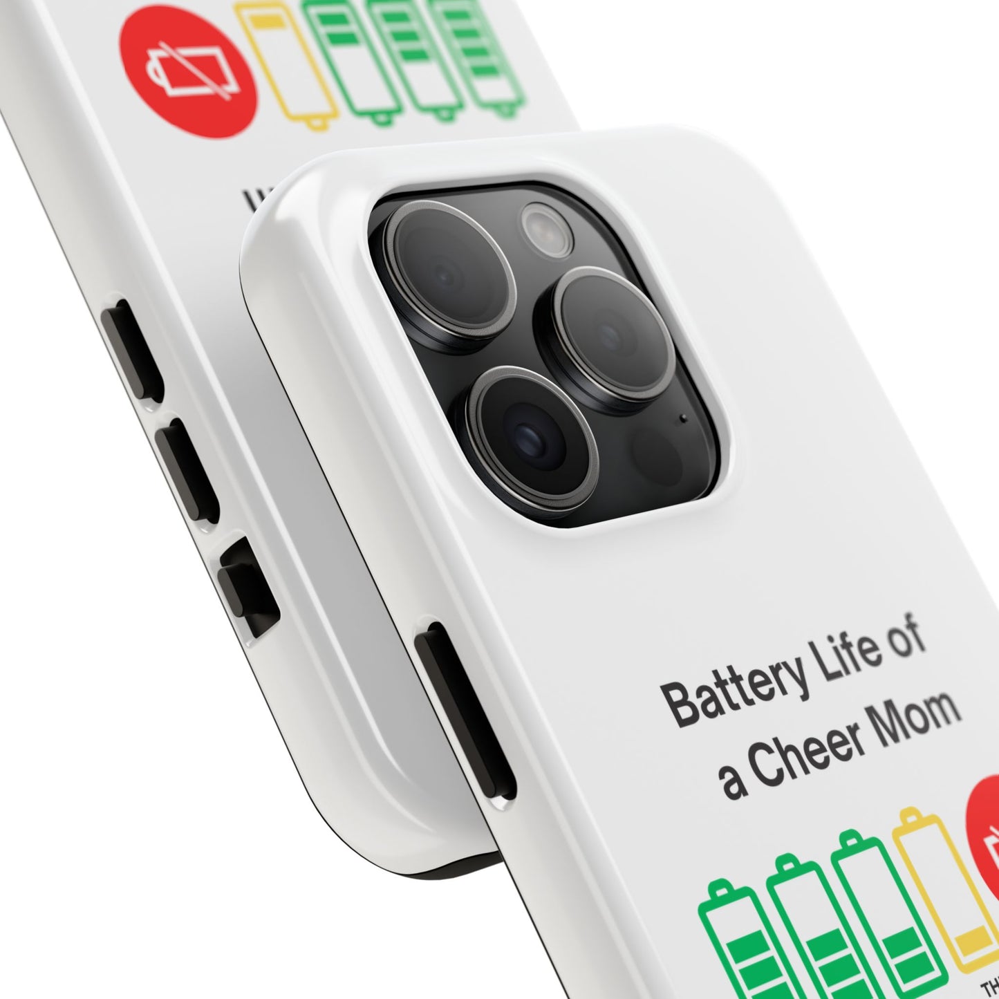 Battery Life of a Cheer Mom - Tough iPhone Cases - Choose your Size