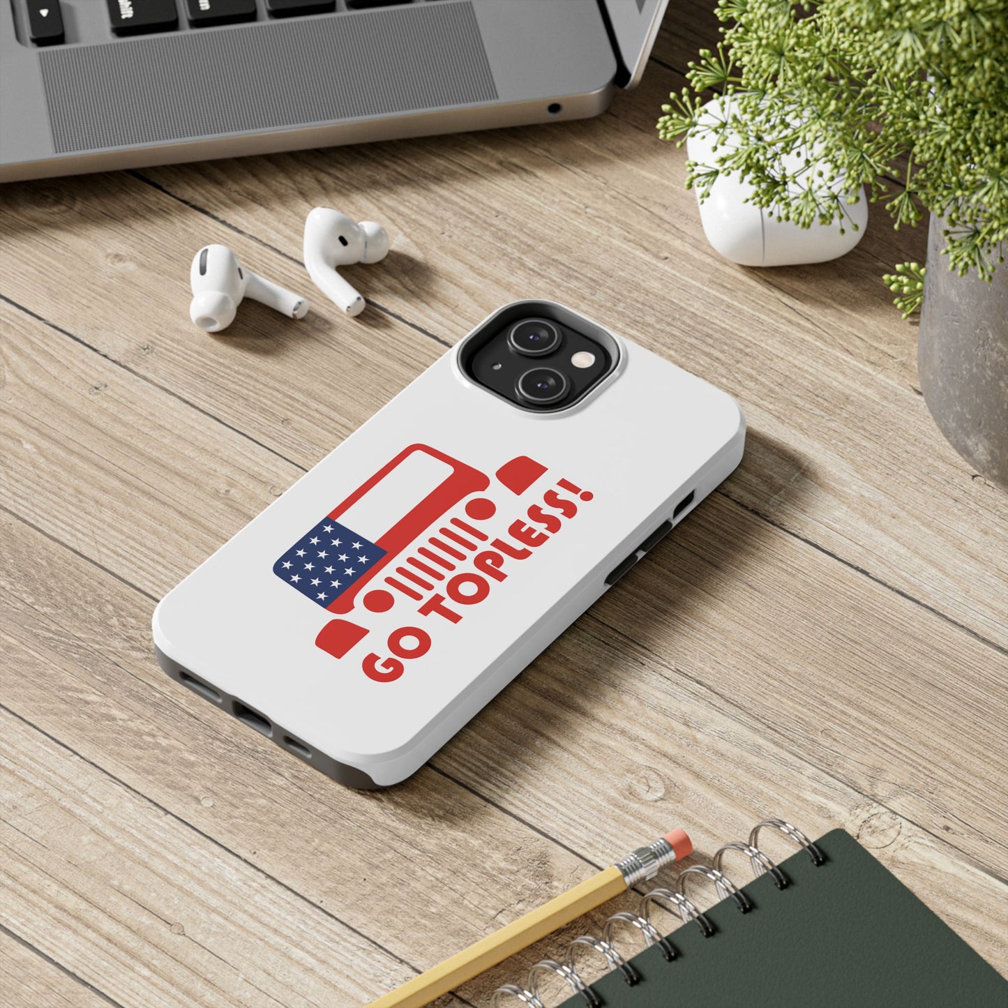 GO TOPLESS - Tough iPhone Cases - Choose your Size