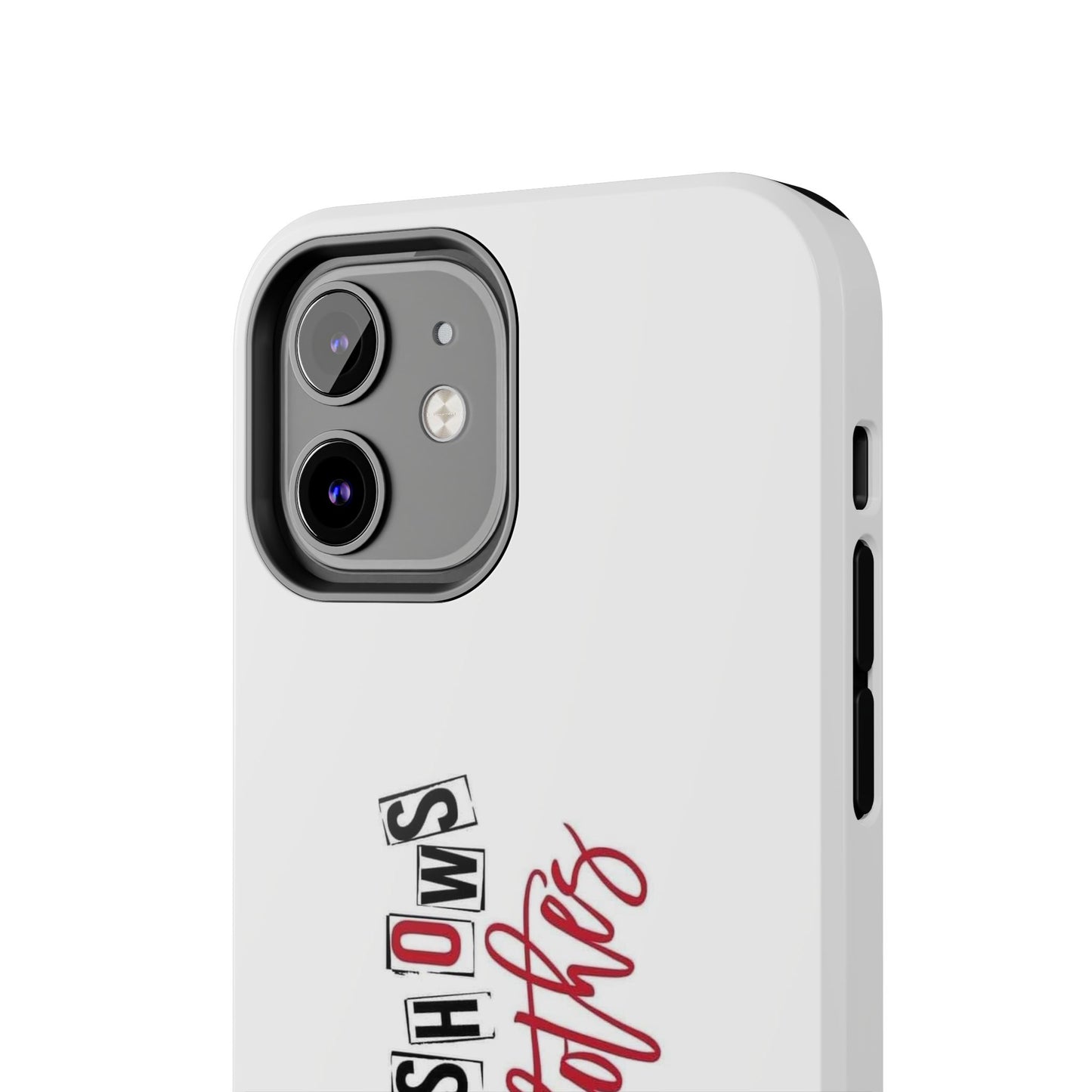 MURDER SHOWS & comfy clothes - Tough iPhone Cases - Choose your Size