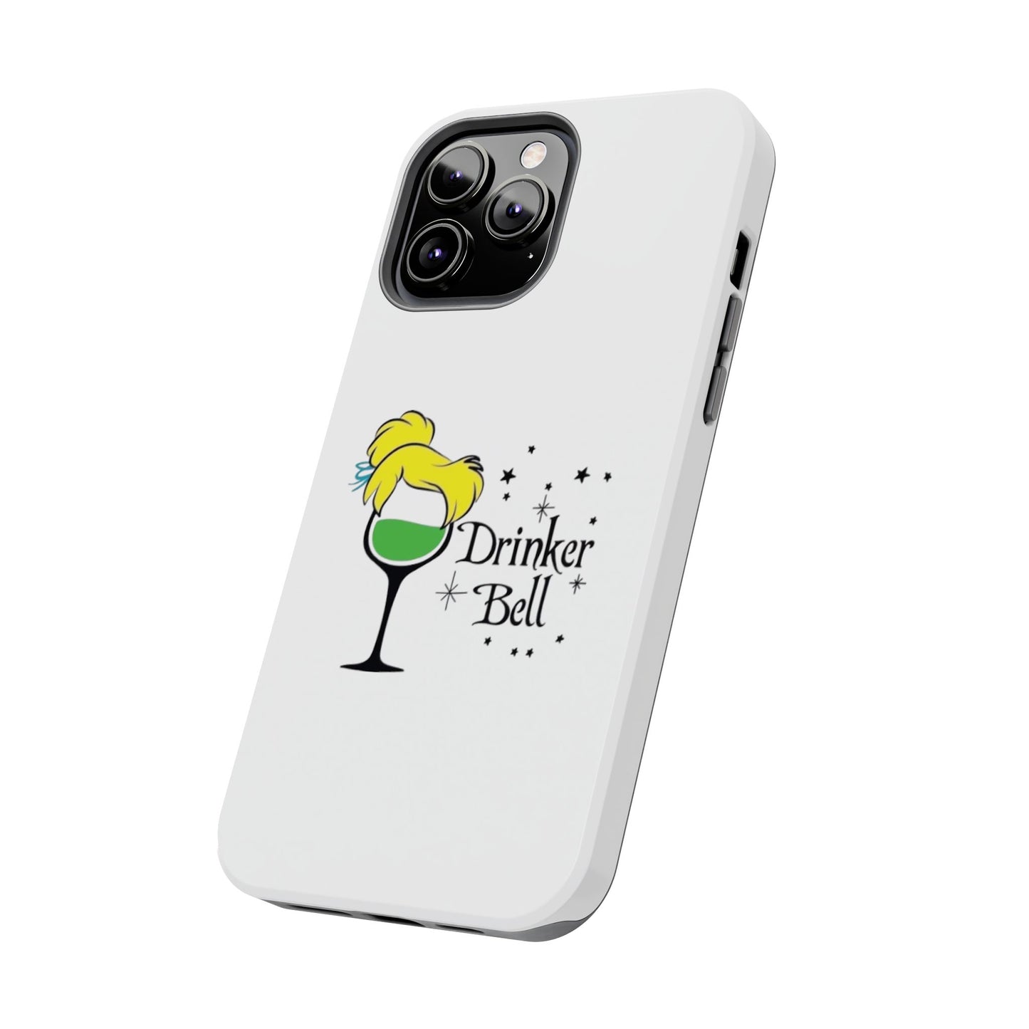 Drinkerbell - Tough iPhone Cases - Choose your Size