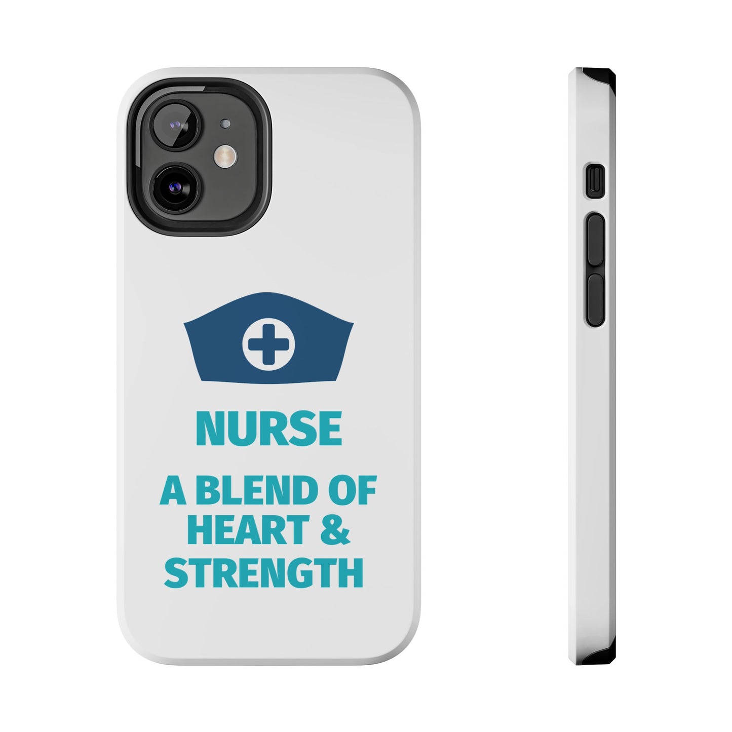 Nurse A Blend of Heart & Strength - Tough iPhone Cases - Choose your Size