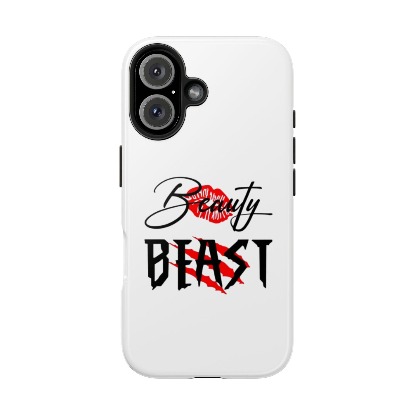 BEAUTY BEAST - Tough iPhone Cases - Choose your Size