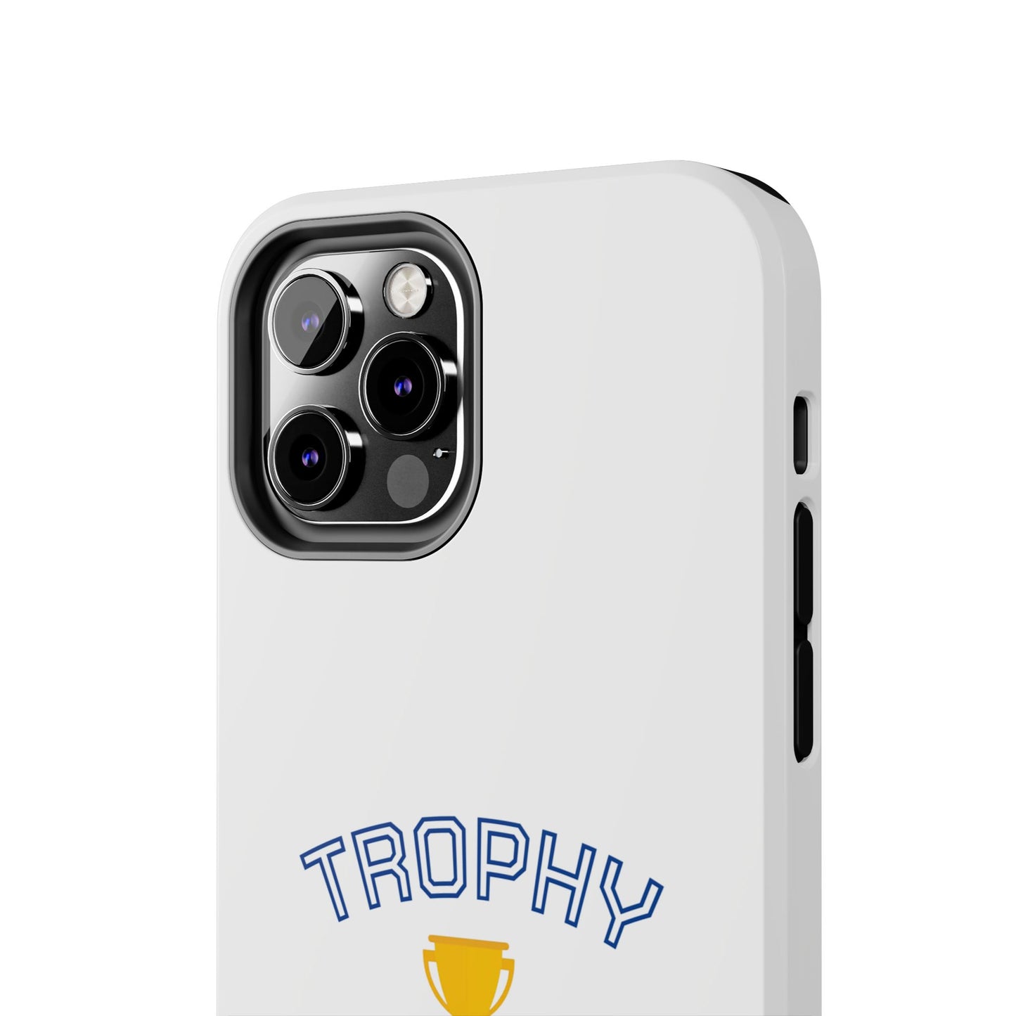Trophy Mom - Tough iPhone Cases - Choose your Size
