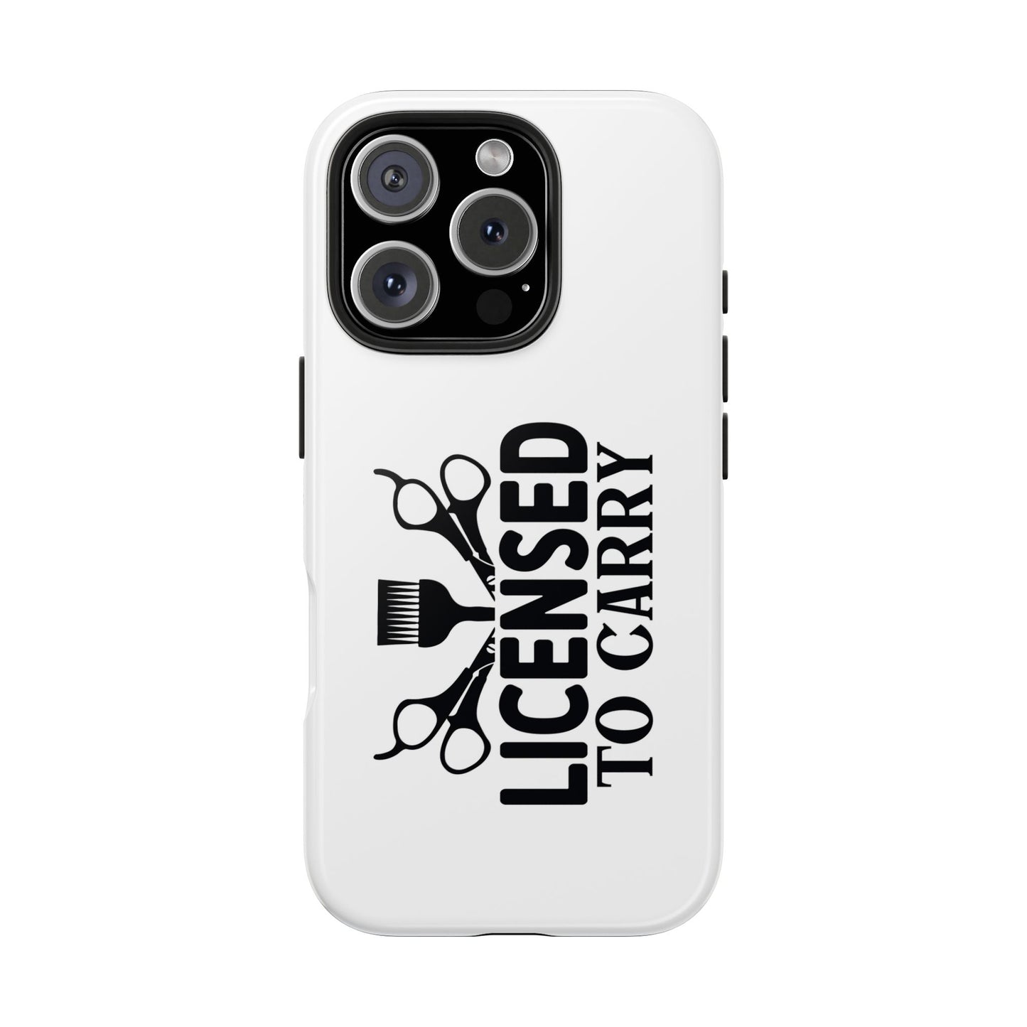 LICENSED TO CARRY - Tough iPhone Cases - Choose your Size