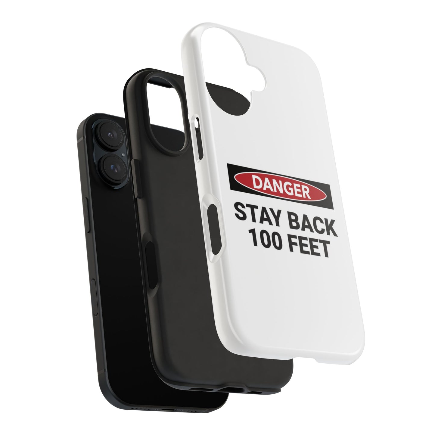 Danger Stay Back 100 Feet - Tough iPhone Cases - Choose your Size