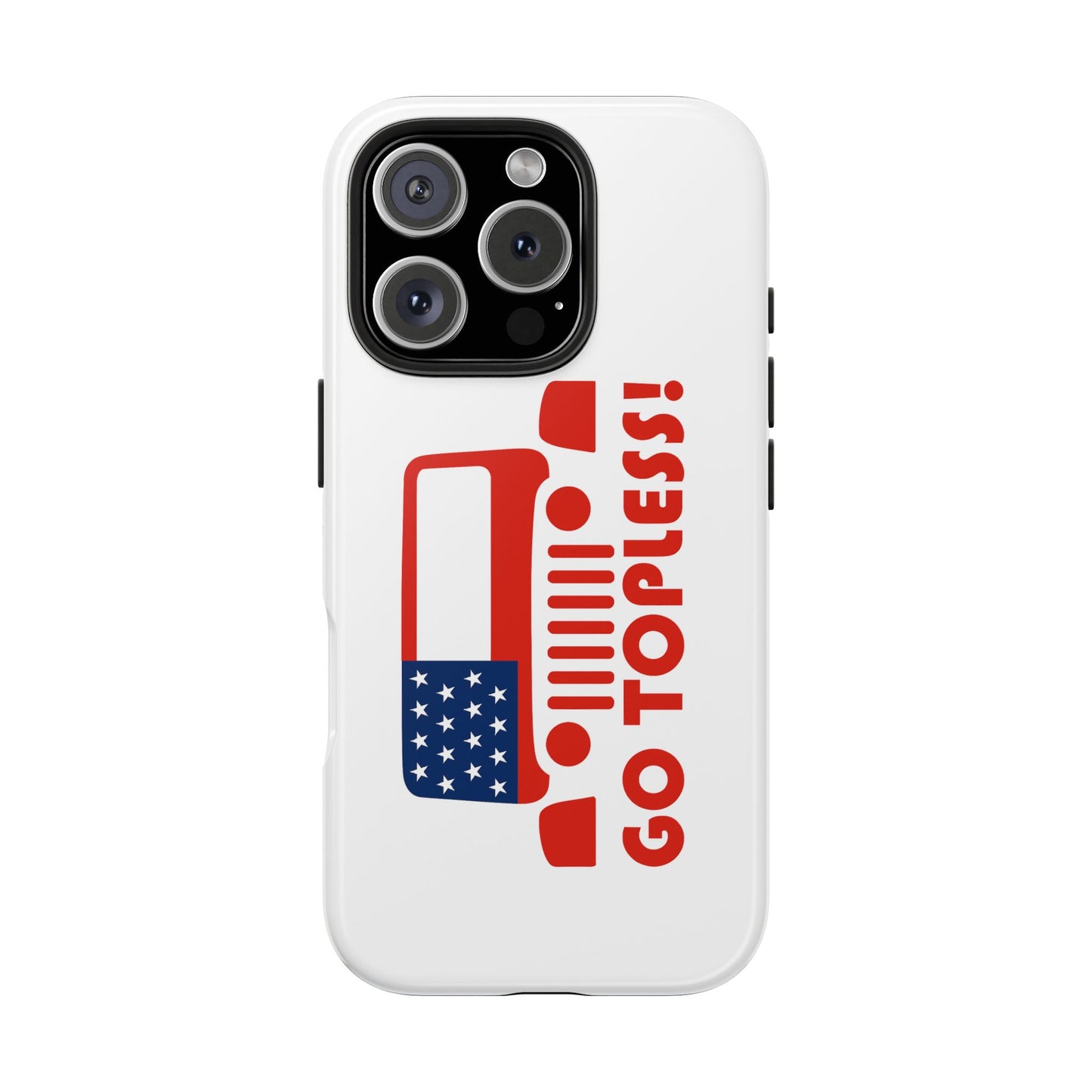 GO TOPLESS - Tough iPhone Cases - Choose your Size