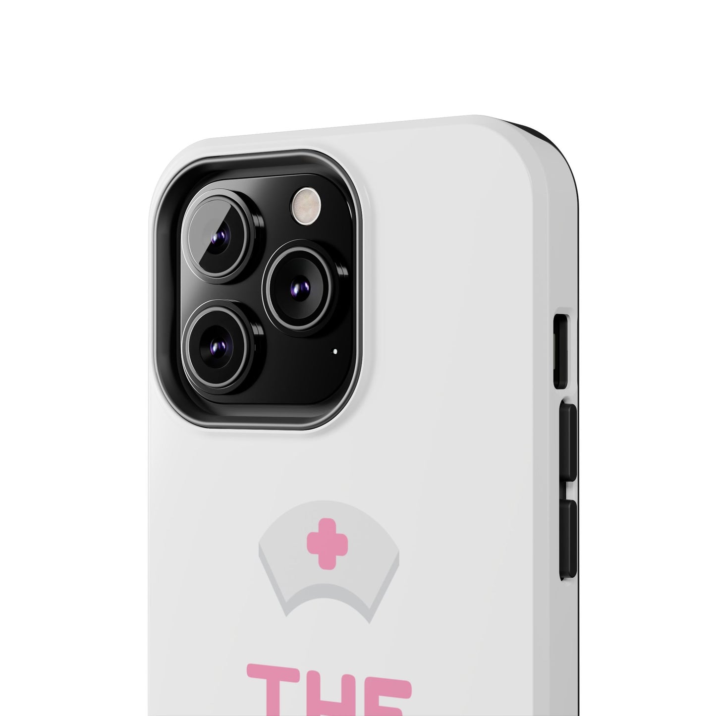 The Nurse Life - Tough iPhone Cases - Choose your Size