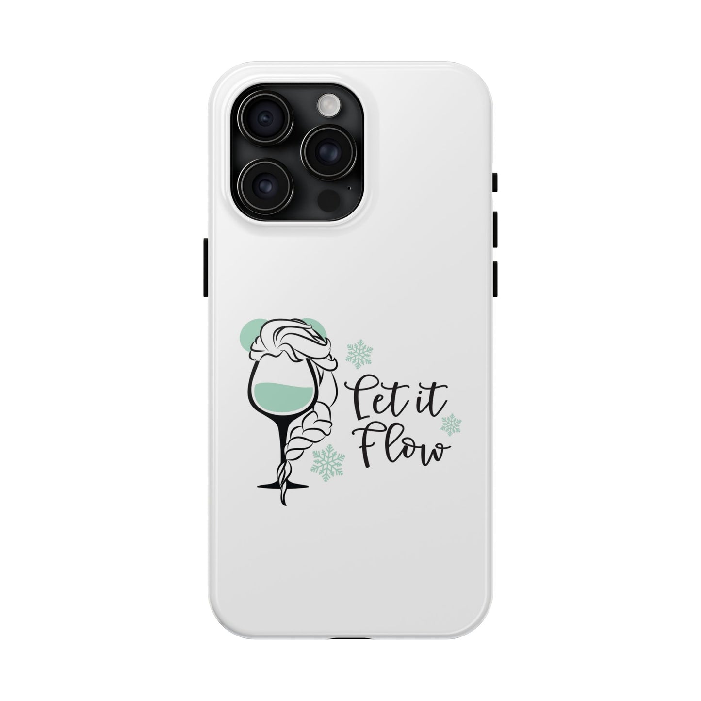 Let it Flow - Tough iPhone Cases - Choose your Size