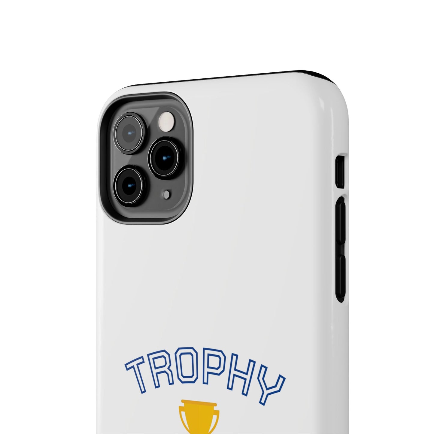 Trophy Mom - Tough iPhone Cases - Choose your Size