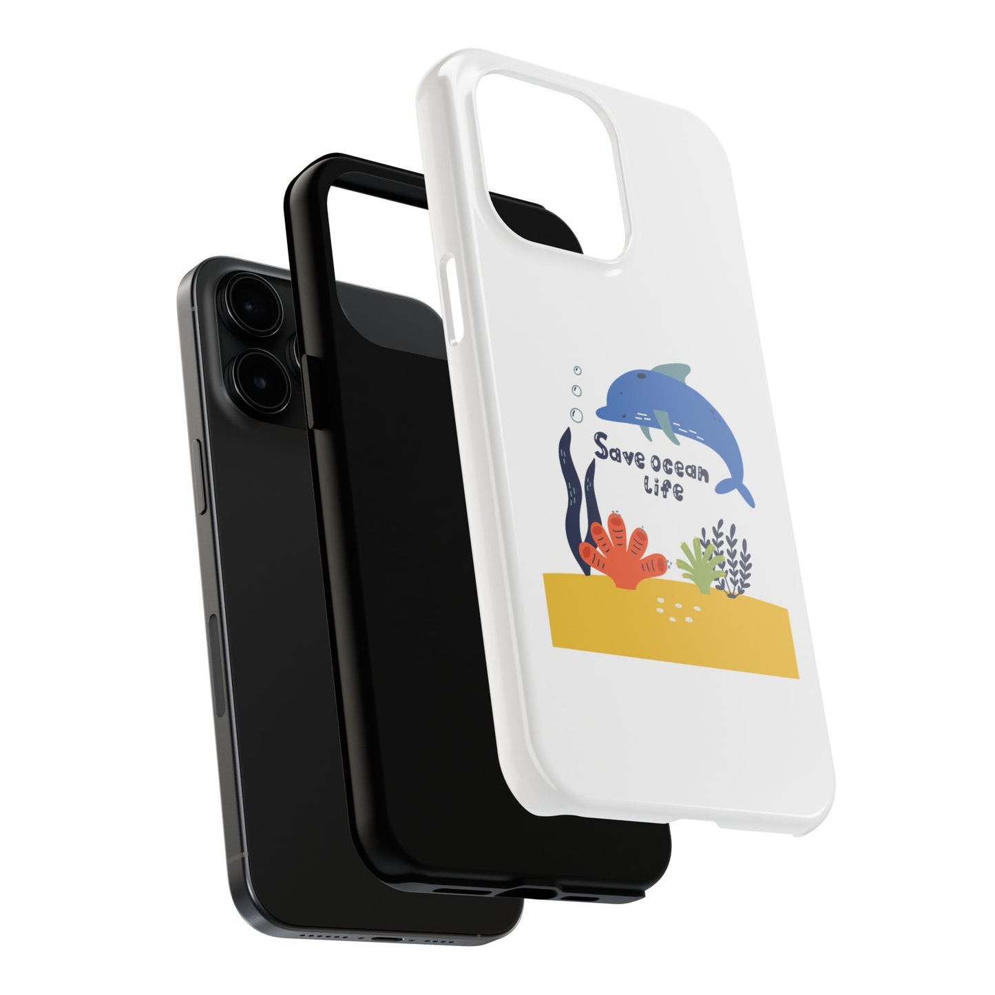 Save Ocean Life - Tough iPhone Cases - Choose your Size