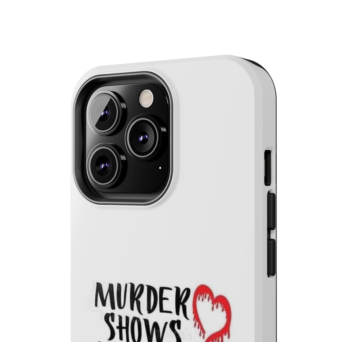 Murder Shows & Comfy Clothes - Tough iPhone Cases - Choose your Size