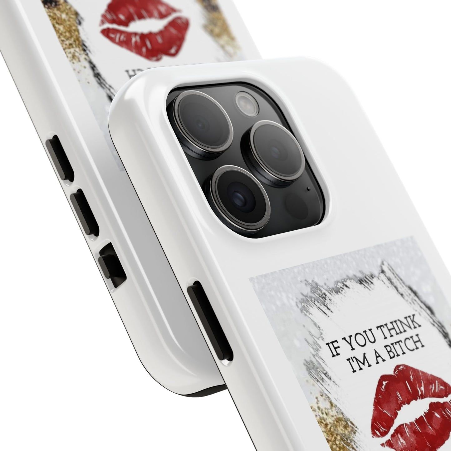 If You Think I’m a Bitch You Should See My Asshole Husband - Tough iPhone Cases - Choose your Size