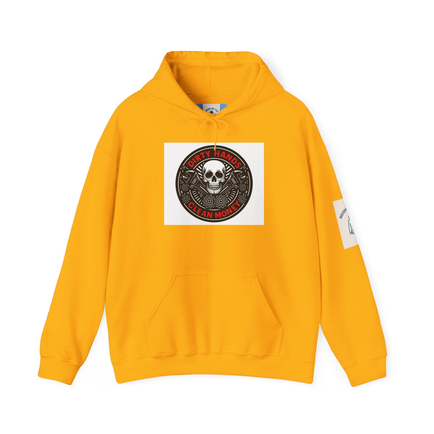 DIRTY HANDS CLEAN MONEY Hoodie- Unisex Heavy Blend™ Hooded Sweatshirt
