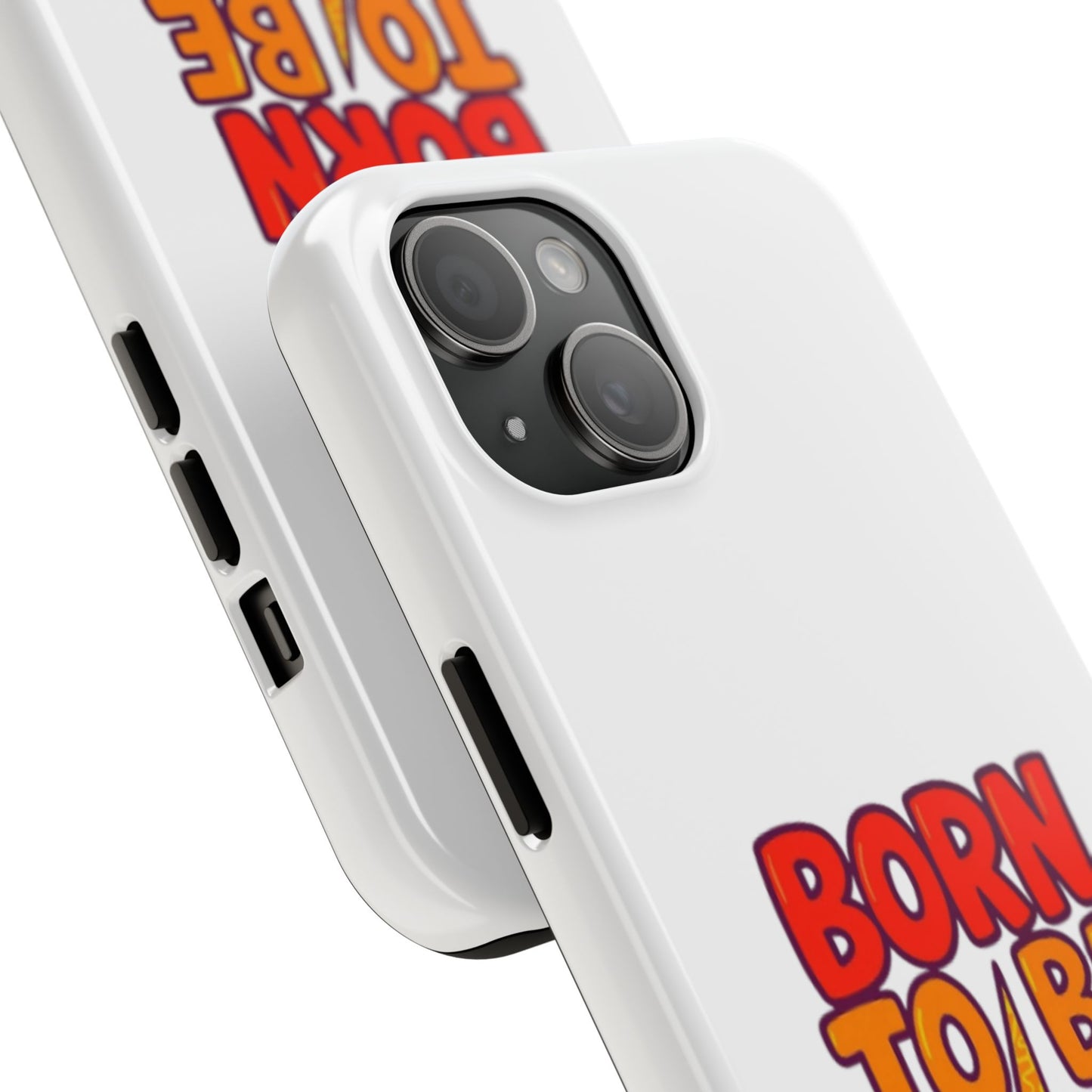 BORN TO BE WILD - Tough iPhone Cases - Choose your Size