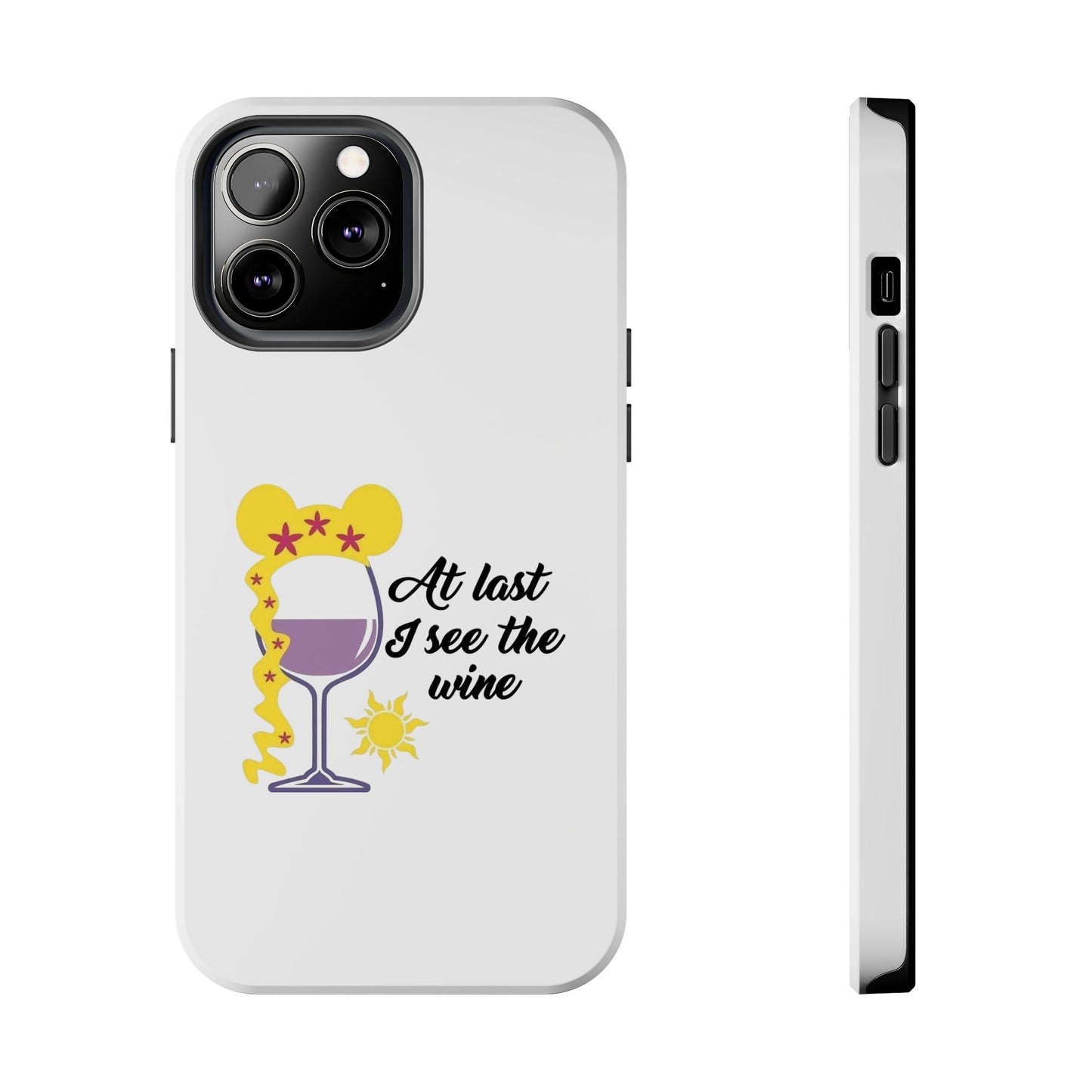 At Last I See The Wine - Tough iPhone Cases - Choose your Size