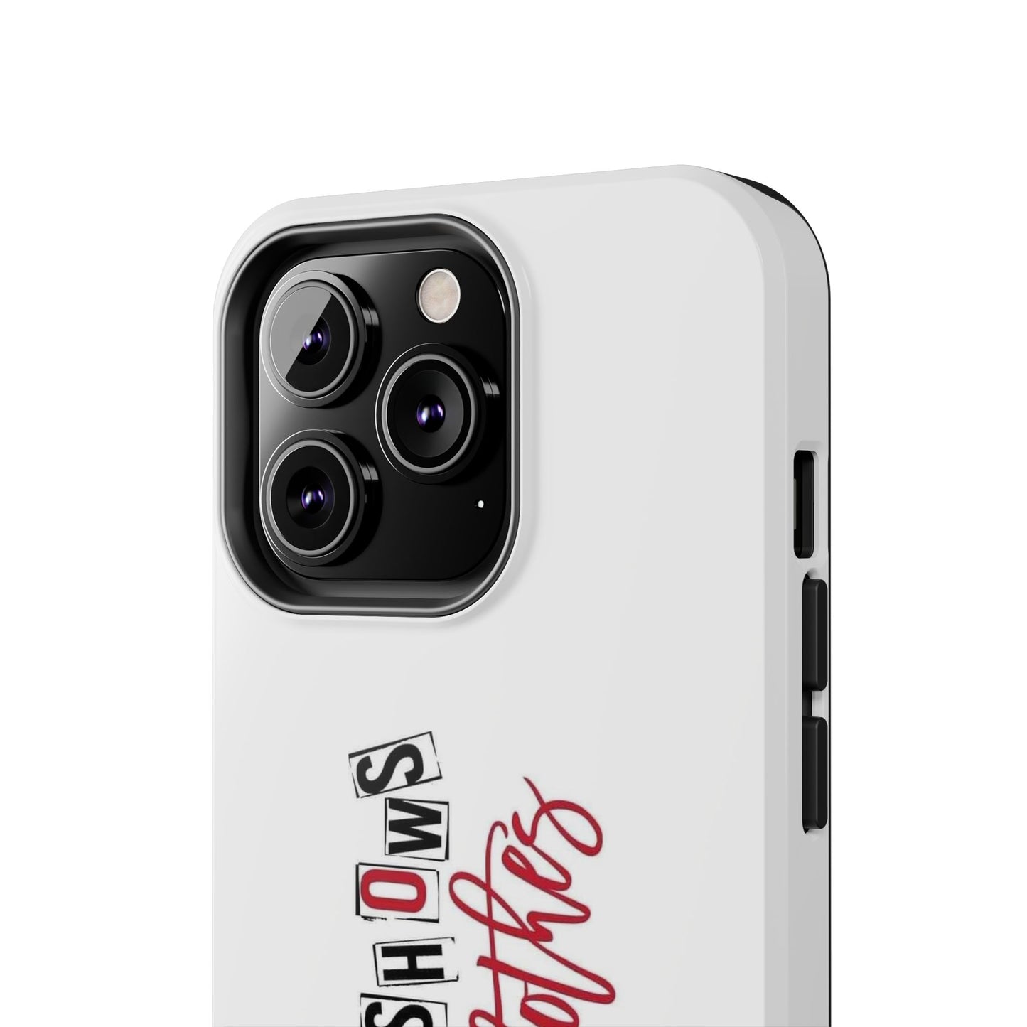 MURDER SHOWS & comfy clothes - Tough iPhone Cases - Choose your Size