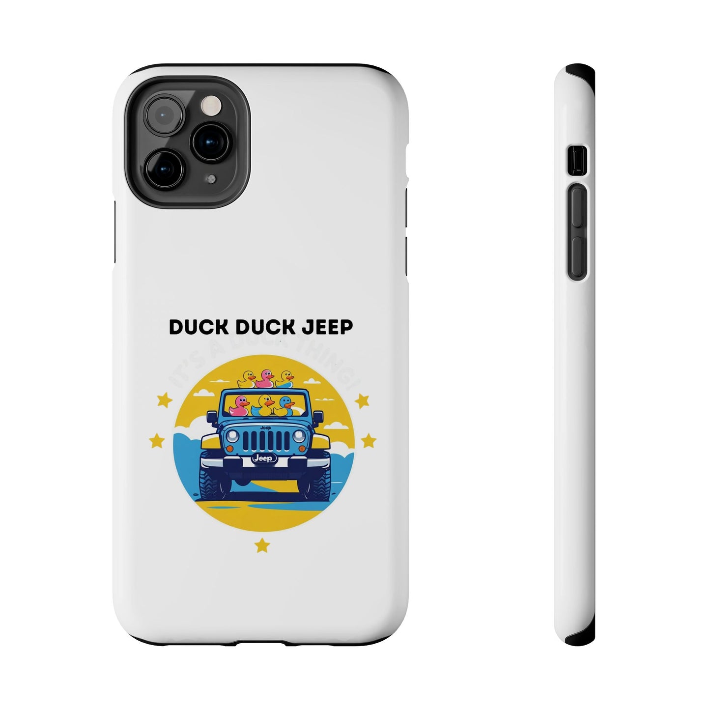 Duck Duck Jeep - Tough iPhone Cases - Choose your Size