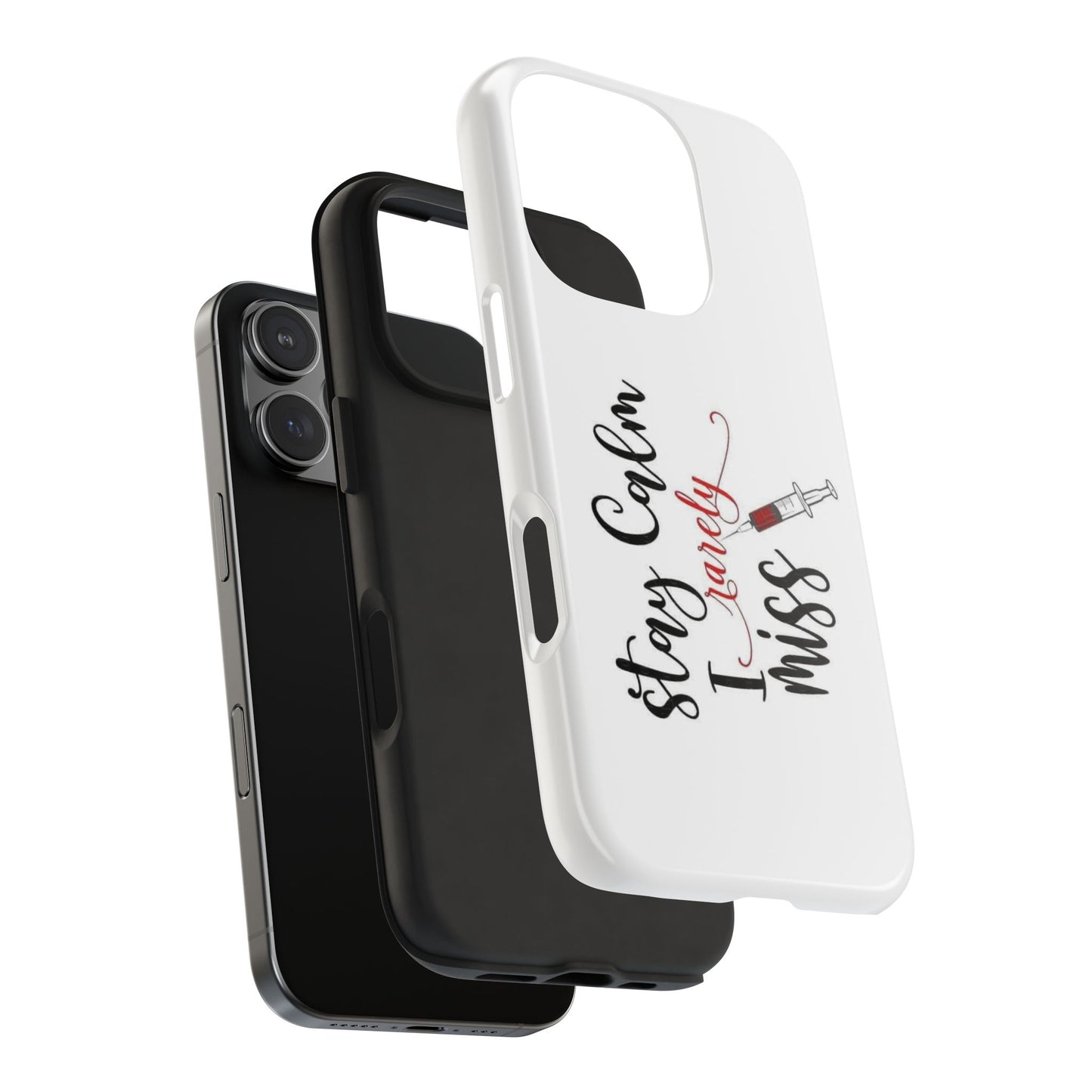 Stay Calm I Rarely Miss - Tough iPhone Cases - Choose your Size