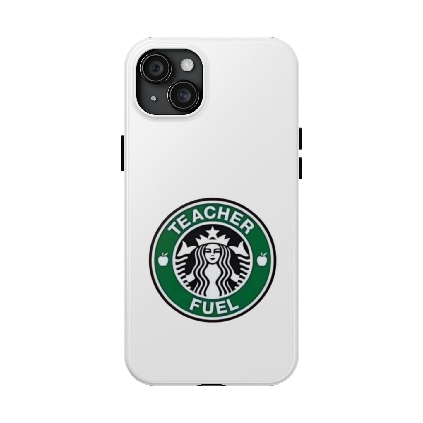 Teacher Fuel - Tough iPhone Cases - Choose your Size