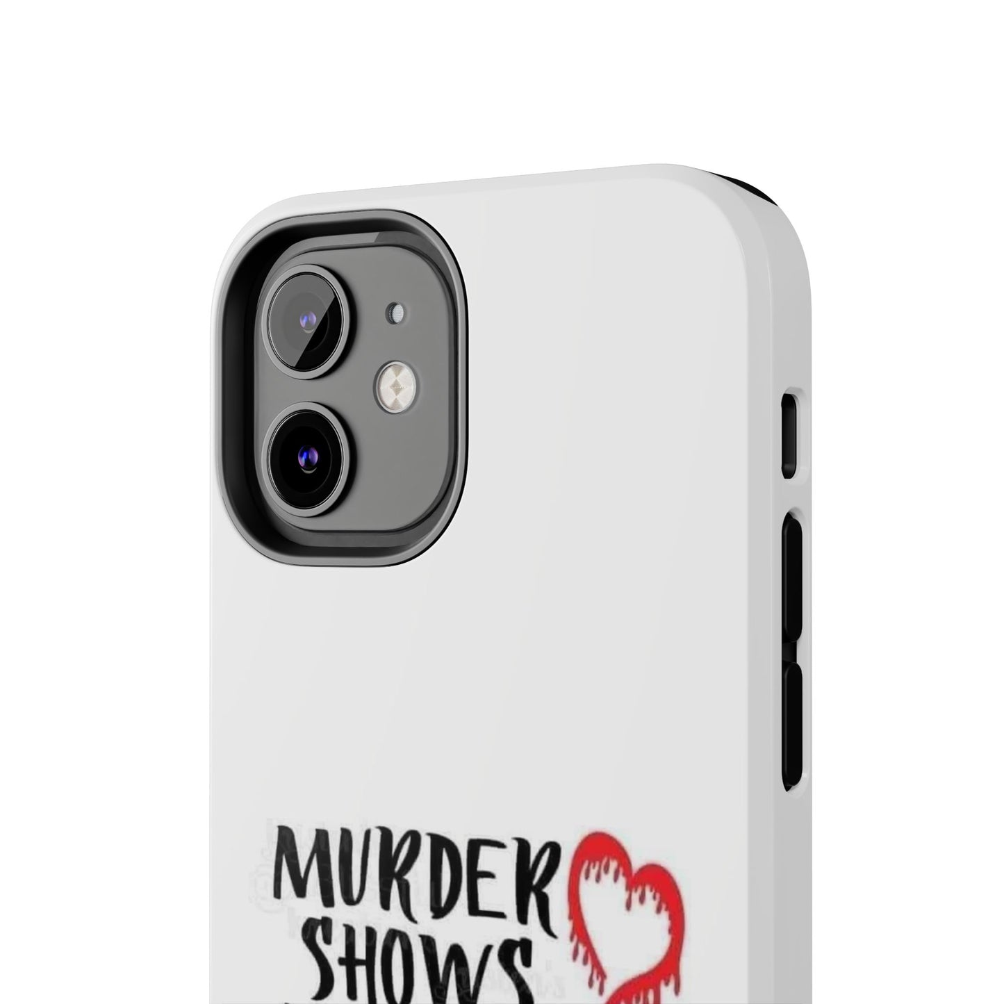 Murder Shows & Comfy Clothes - Tough iPhone Cases - Choose your Size