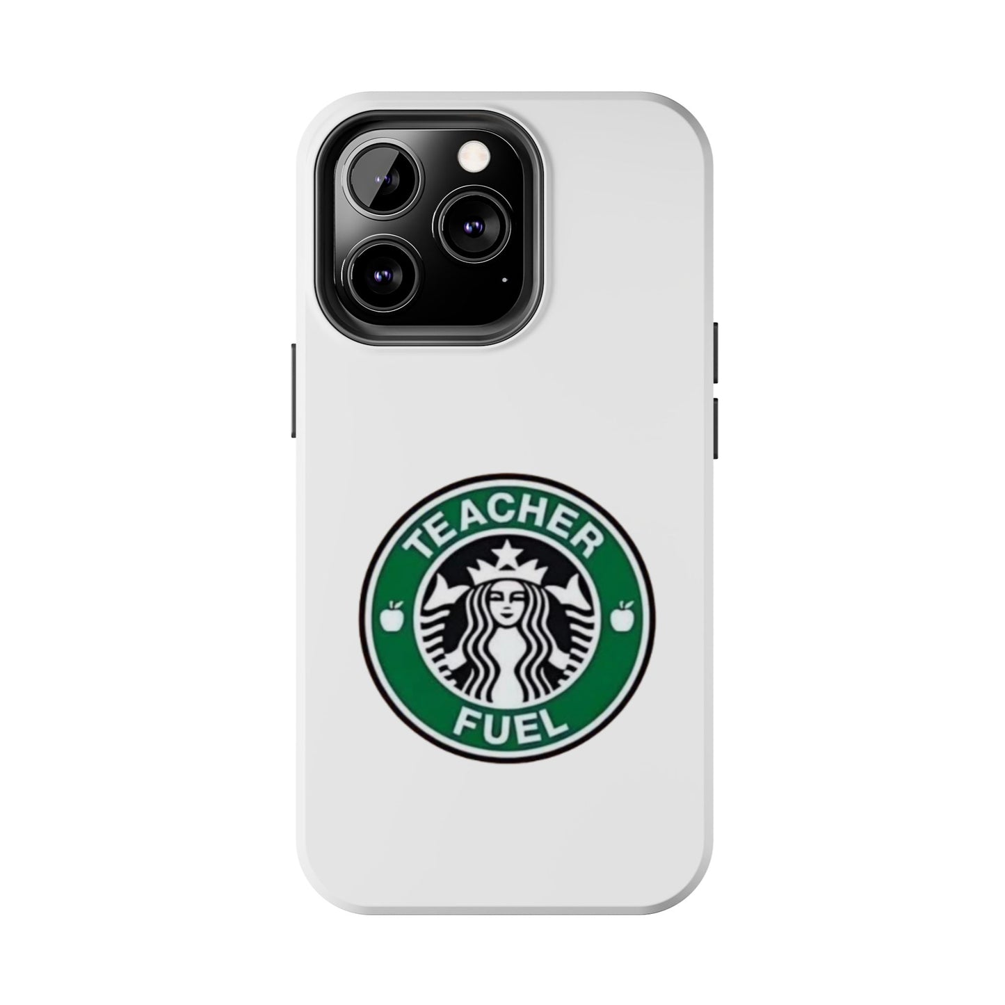 Teacher Fuel - Tough iPhone Cases - Choose your Size