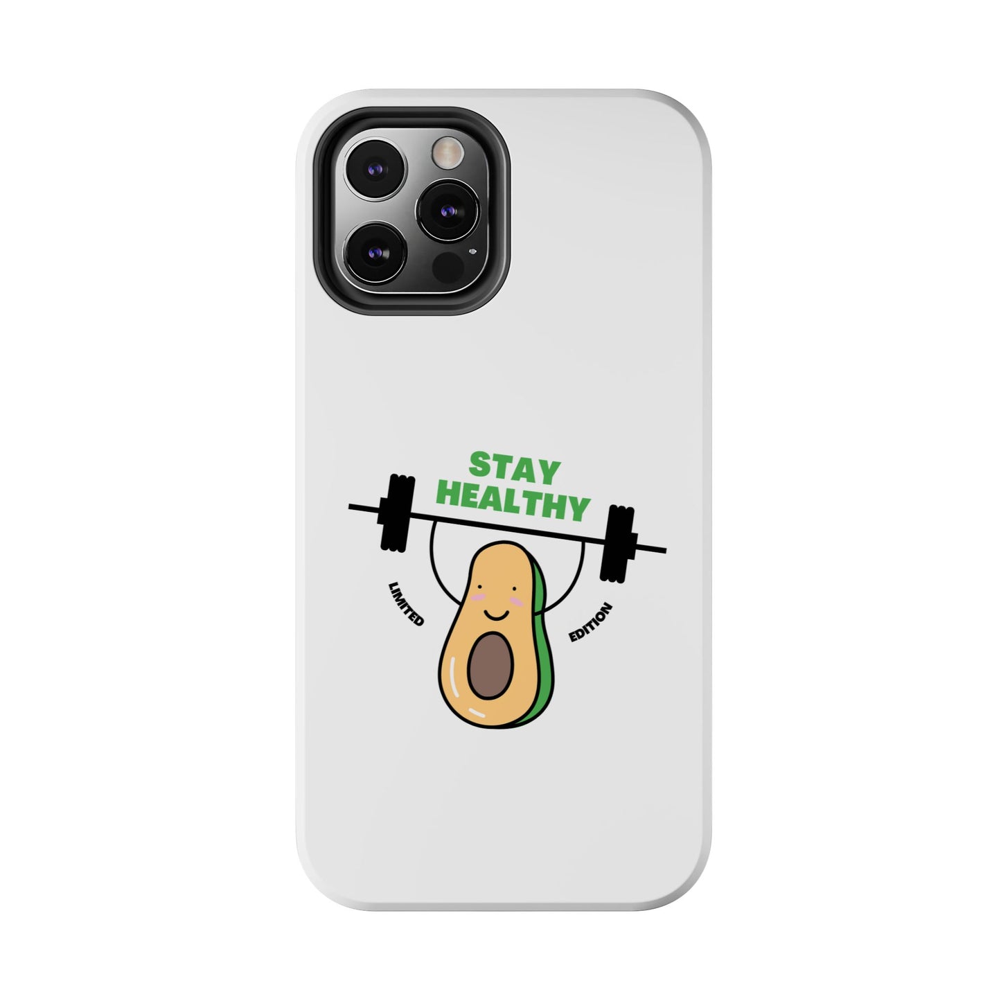 Stay Healthy Avocado - Tough iPhone Cases - Choose your Size