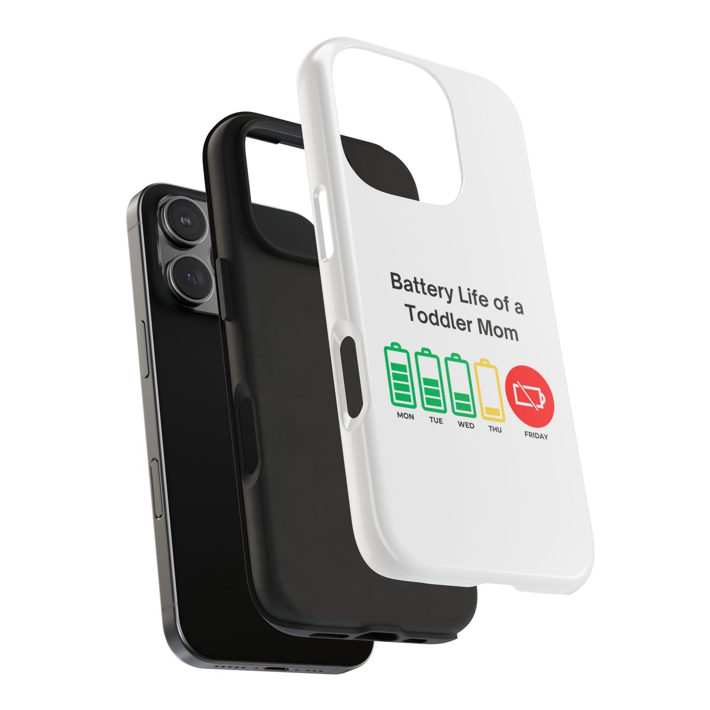 Battery Life of a Toddler Mom - Tough iPhone Cases - Choose your Size