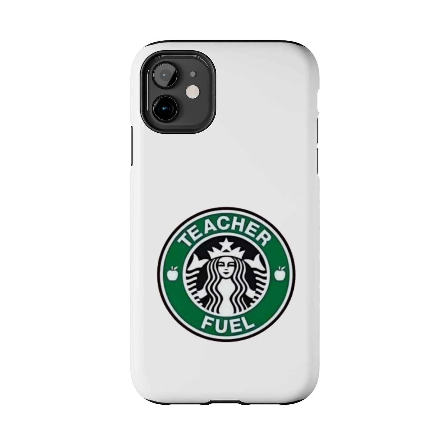 Teacher Fuel - Tough iPhone Cases - Choose your Size