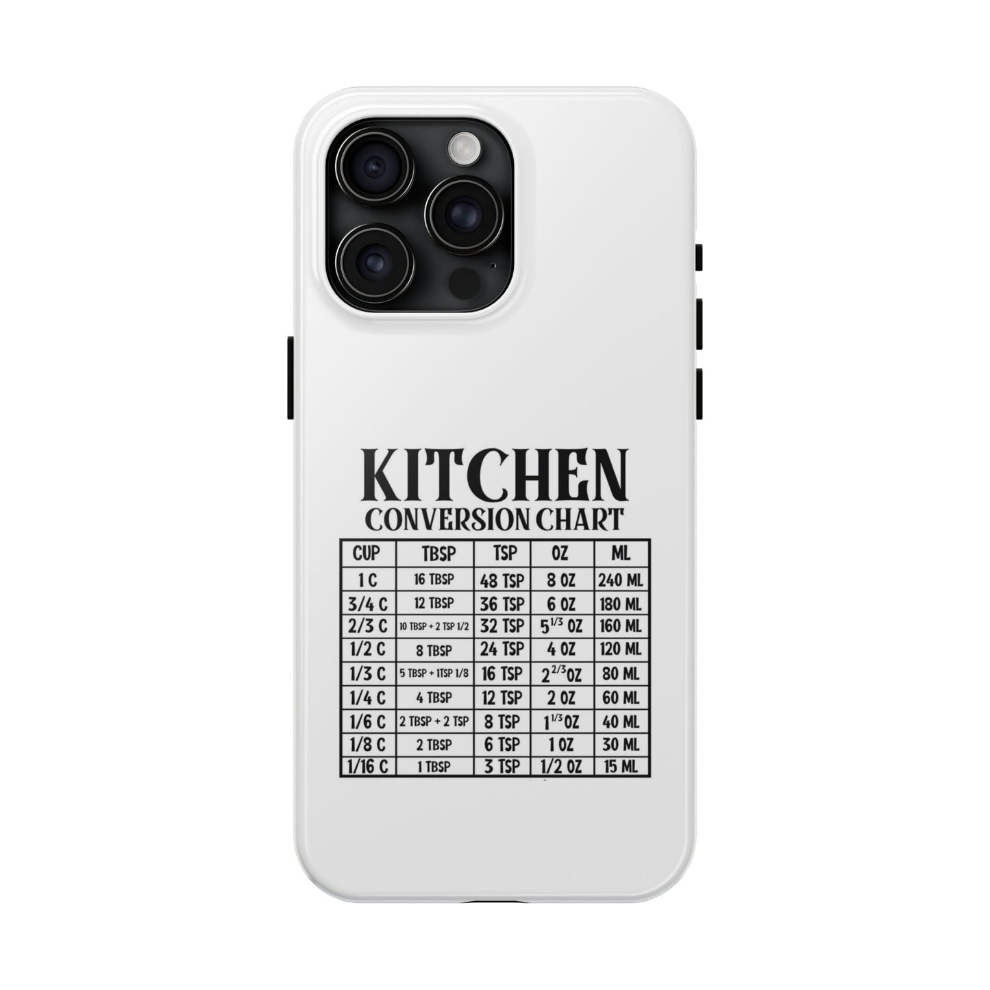 Kitchen Conversion Chart - Tough iPhone Cases - Choose your Size