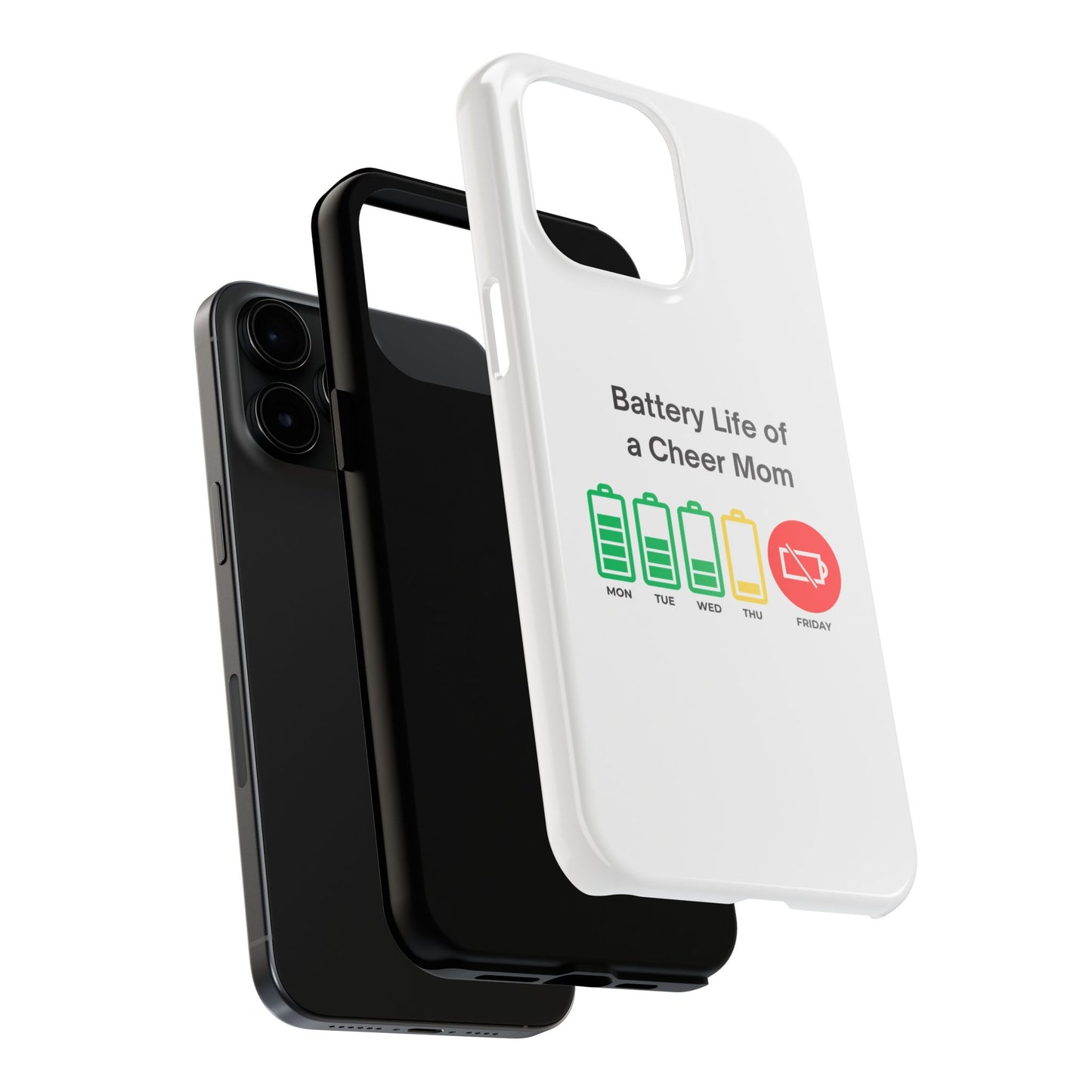 Battery Life of a Cheer Mom - Tough iPhone Cases - Choose your Size