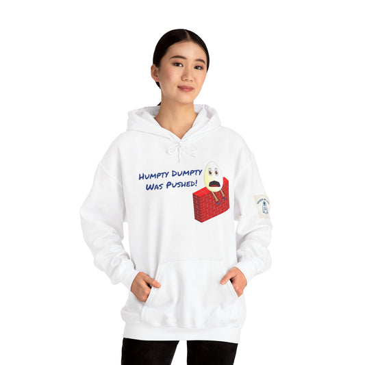 Humpty Dumpty Was Pushed! - Unisex Heavy Blend Hooded Sweatshirt. Stay Warm in Cozy in Winter Classrooms [...]