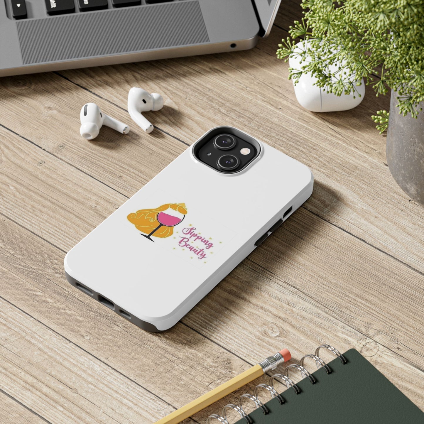 Sippin Beauty - Tough iPhone Cases - Choose your Size