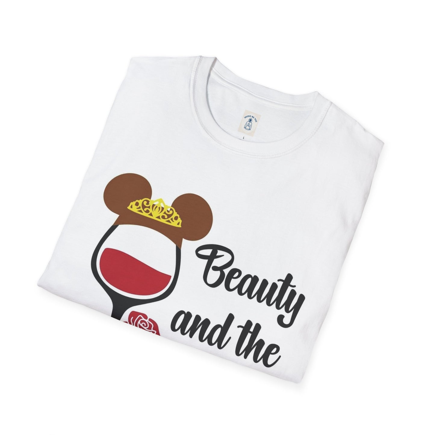 Beauty and the Bottle - Unisex Soft style T-Shirt