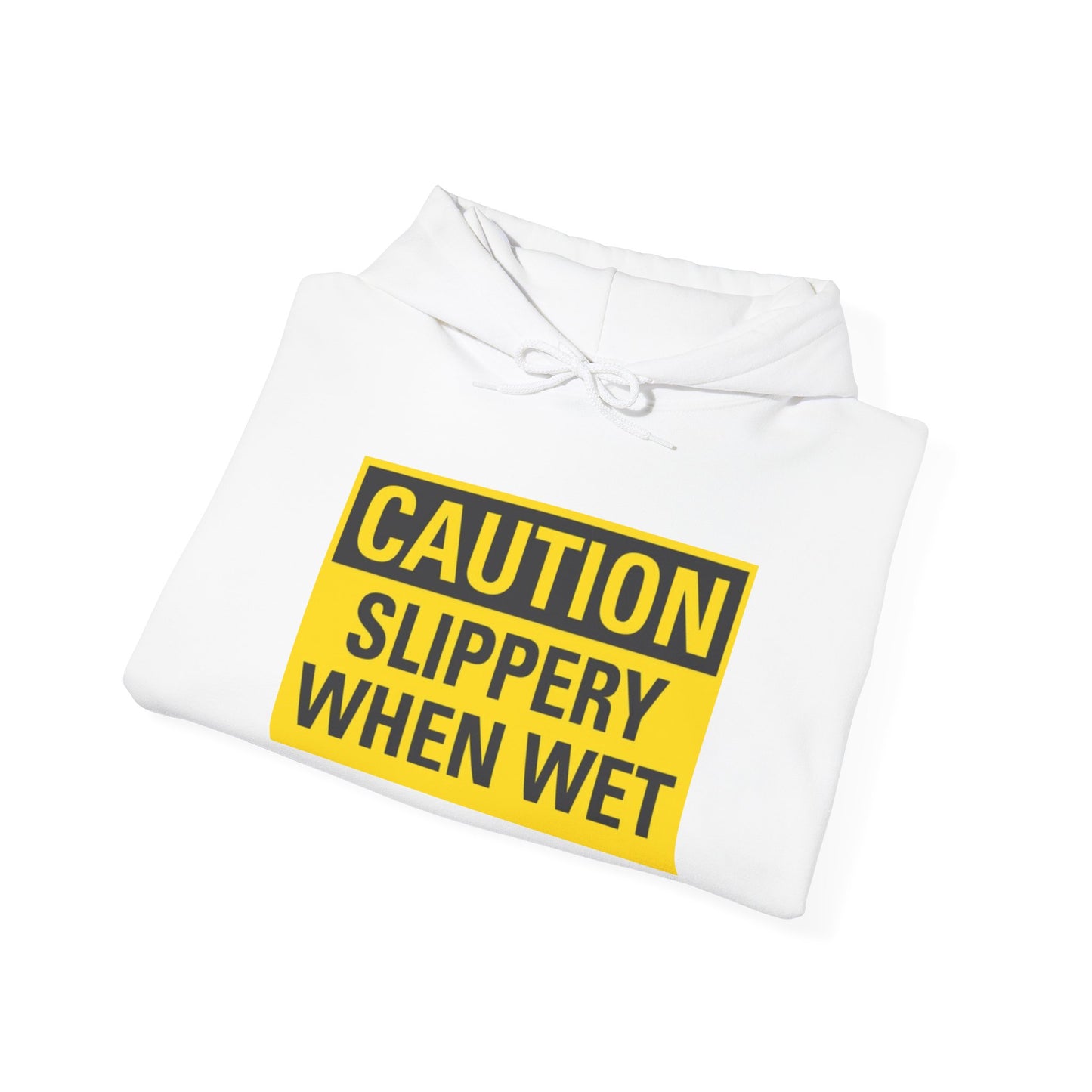 Caution Slippery When Wet, Unisex Heavy Blend Hooded Sweatshirt,[...]