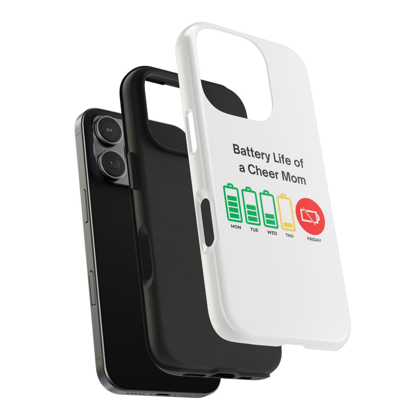 Battery Life of a Cheer Mom - Tough iPhone Cases - Choose your Size