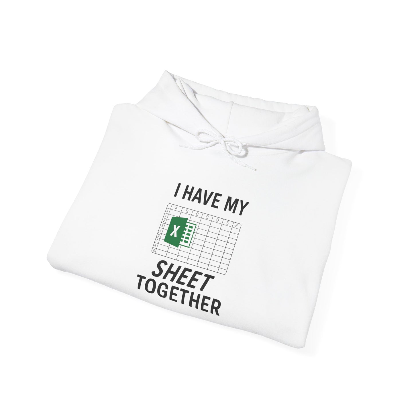 I HAVE MY SHEET TOGETHER - Unisex Heavy Blend Hooded Sweatshirt. Stay Warm and Cozy all year long [...]