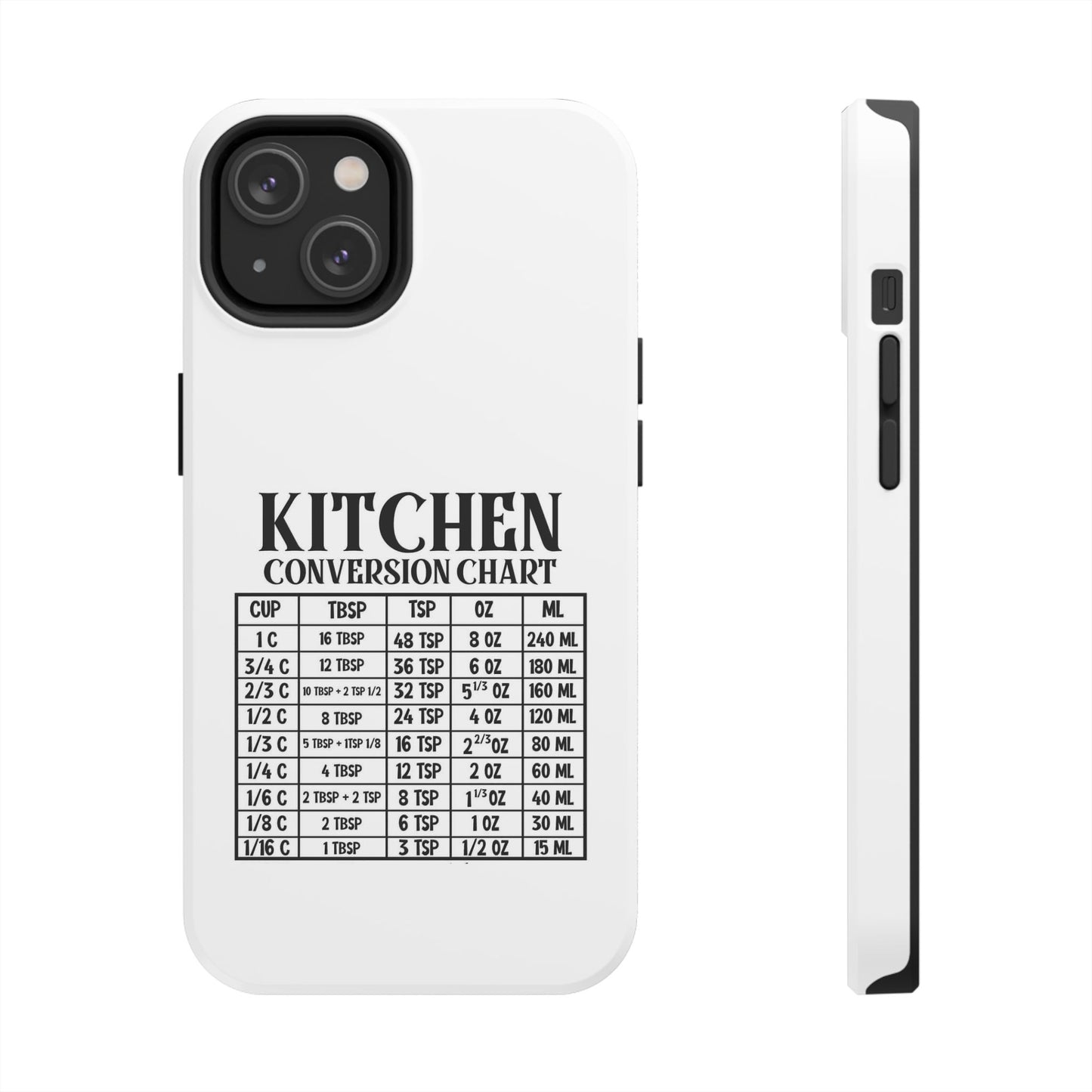 Kitchen Conversion Chart - Tough iPhone Cases - Choose your Size