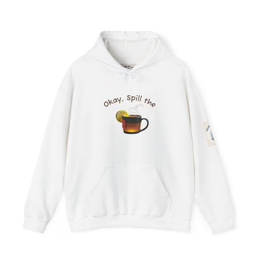 Okay, Spill the Tea - Unisex Heavy Blend Hooded Sweatshirt, [...]