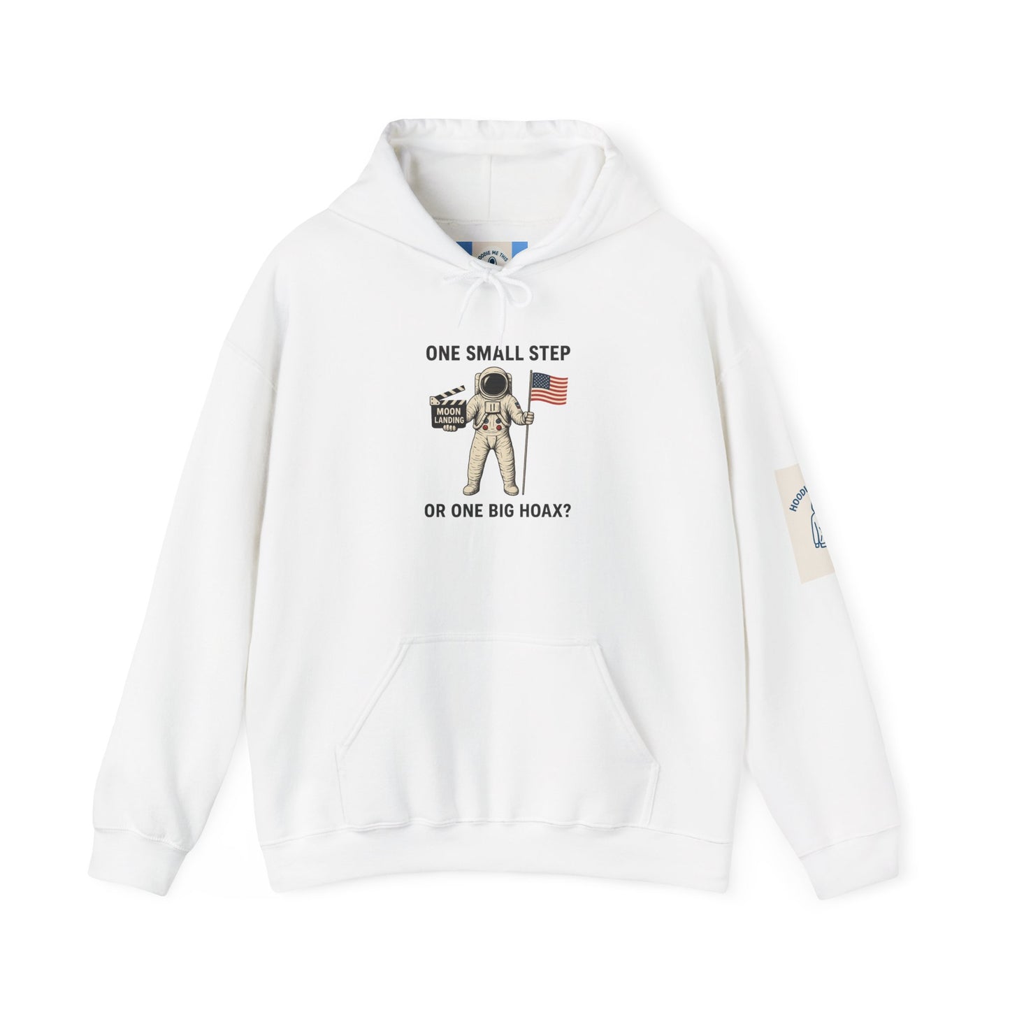 ONE SMALL STEP OR ONE BIG HOAX - Unisex Heavy Blend™ Hooded Sweatshirt