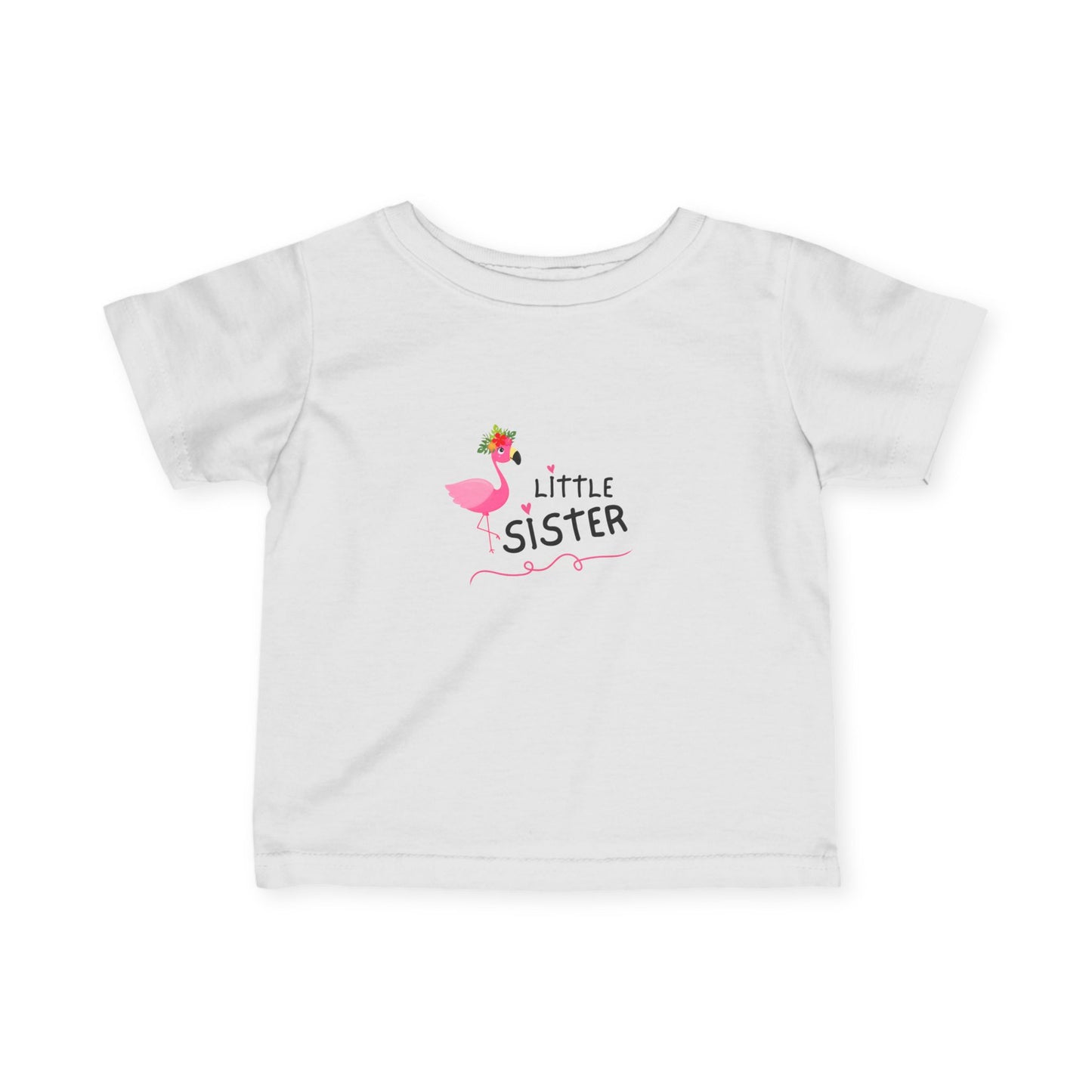 Cute Flamingo - Little Sister Infant Tee, Baby Shirt, New Sibling Gift, Toddler Apparel, Family Matching Outfit, Birthday Outfit