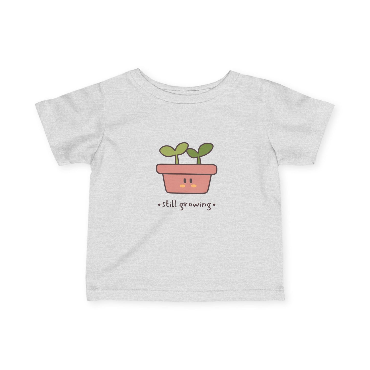 Still Growing - Infant Tee, Cute Baby Shirt, Toddler Graphics,Baby Shower Gift, Nursery Decor