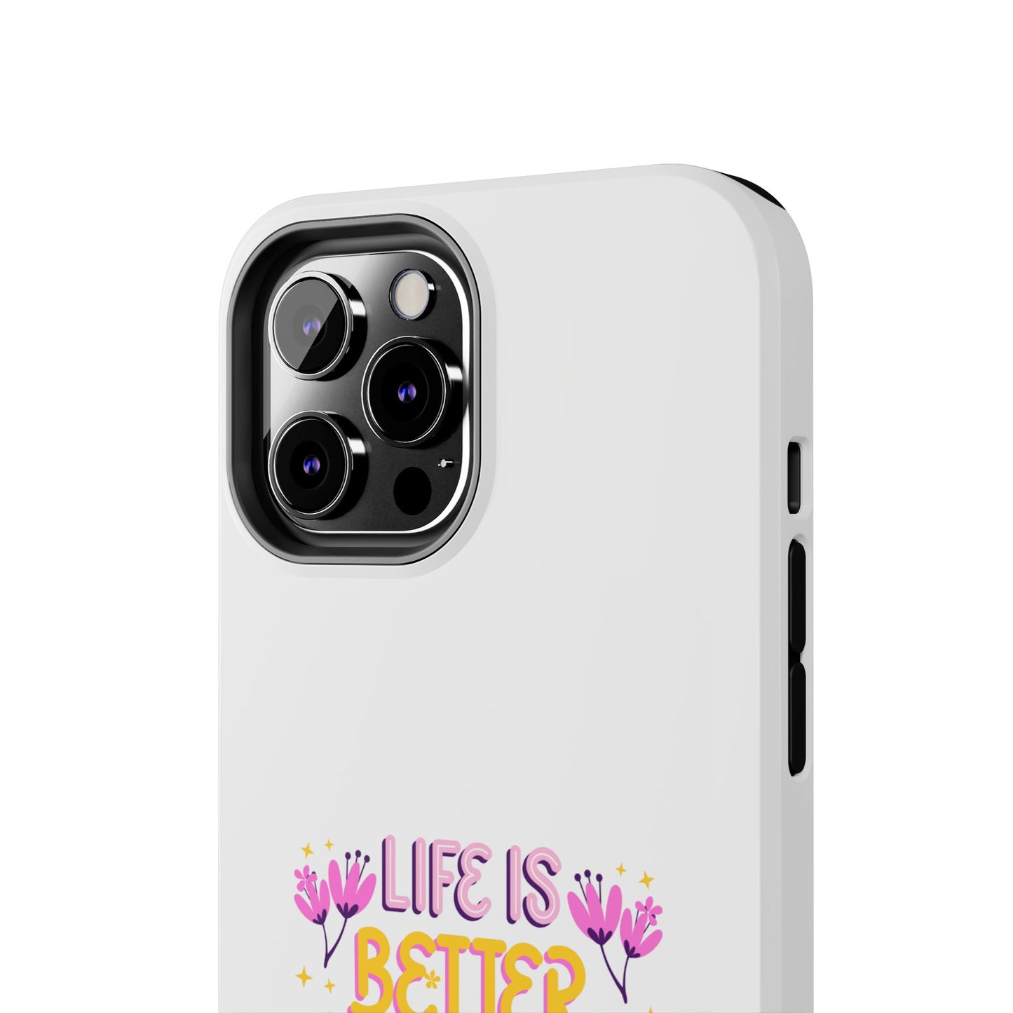 Life is Better with Friends - Tough iPhone Cases - Choose your Size