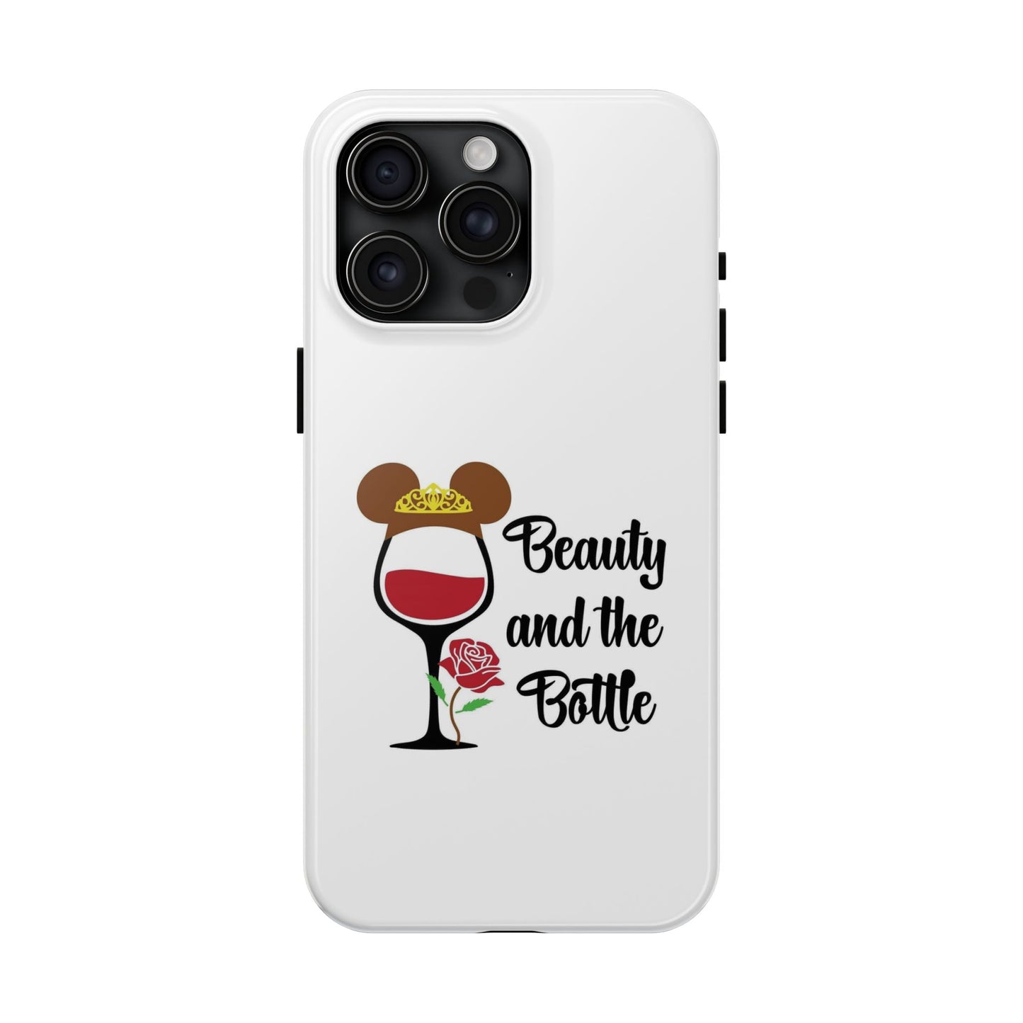 Beauty and the Bottle - Tough iPhone Cases - Choose your Size
