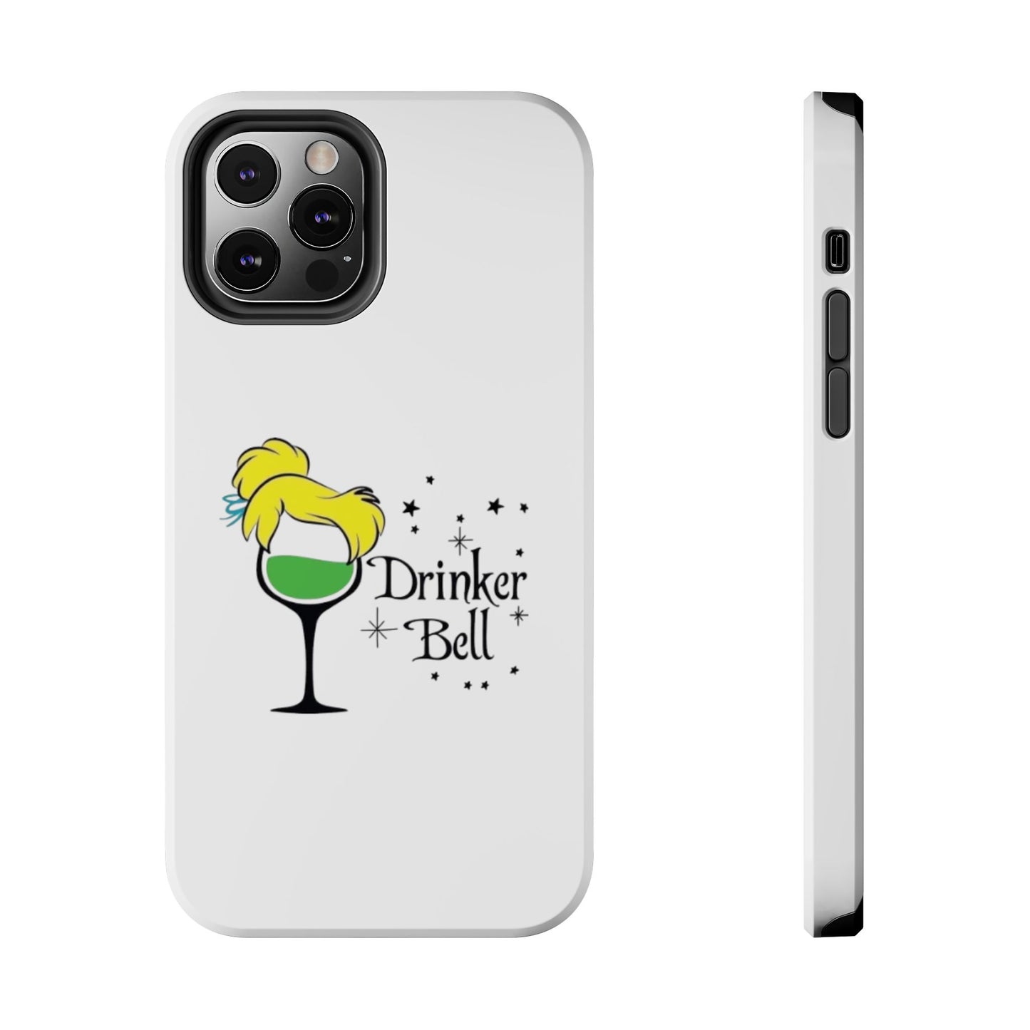Drinkerbell - Tough iPhone Cases - Choose your Size