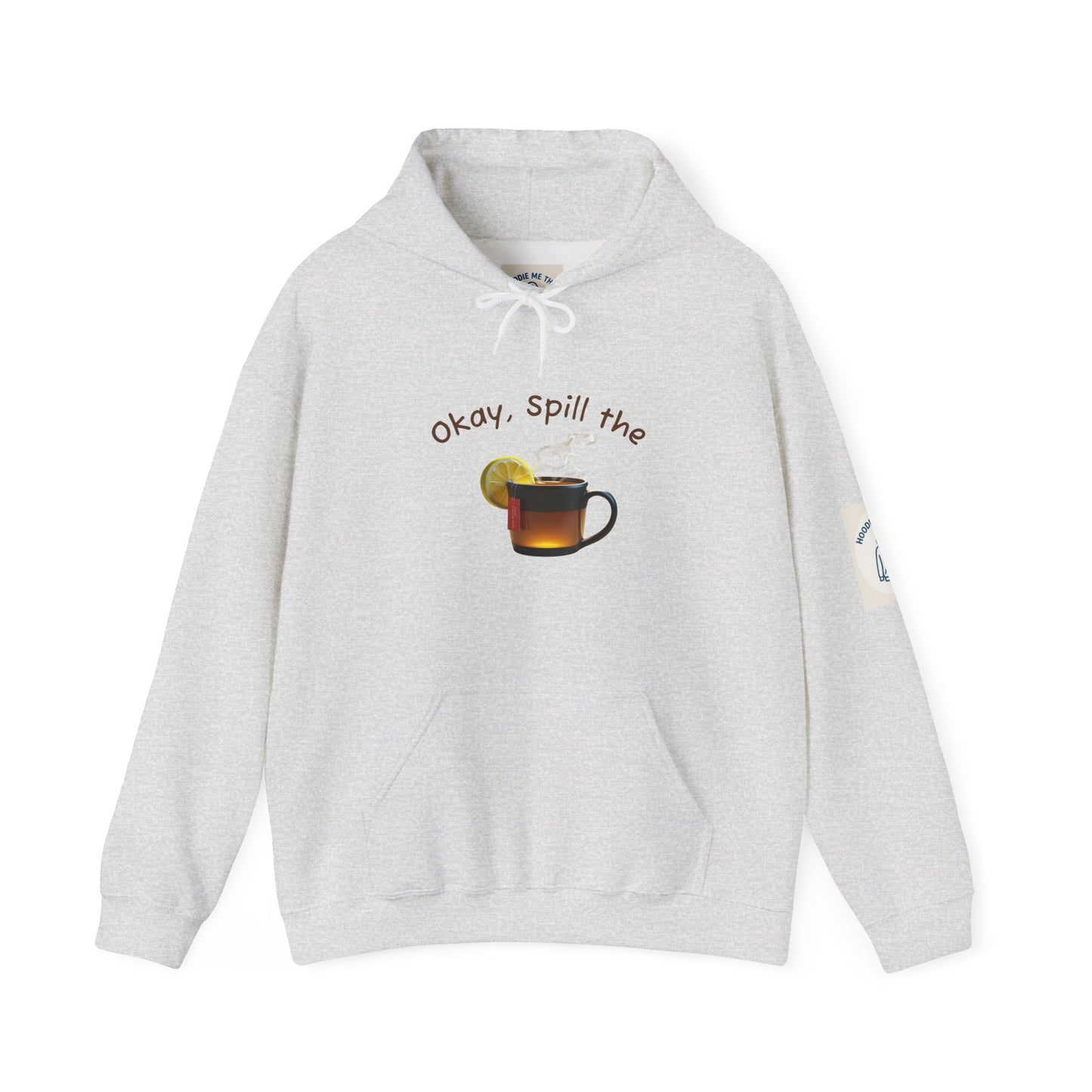Okay, Spill the Tea - Unisex Heavy Blend Hooded Sweatshirt, [...]