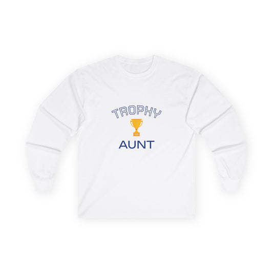 Trophy Aunt - Long Sleeve Cotton Tee, Gift for Aunt’s Birthday, casual Unisex Top