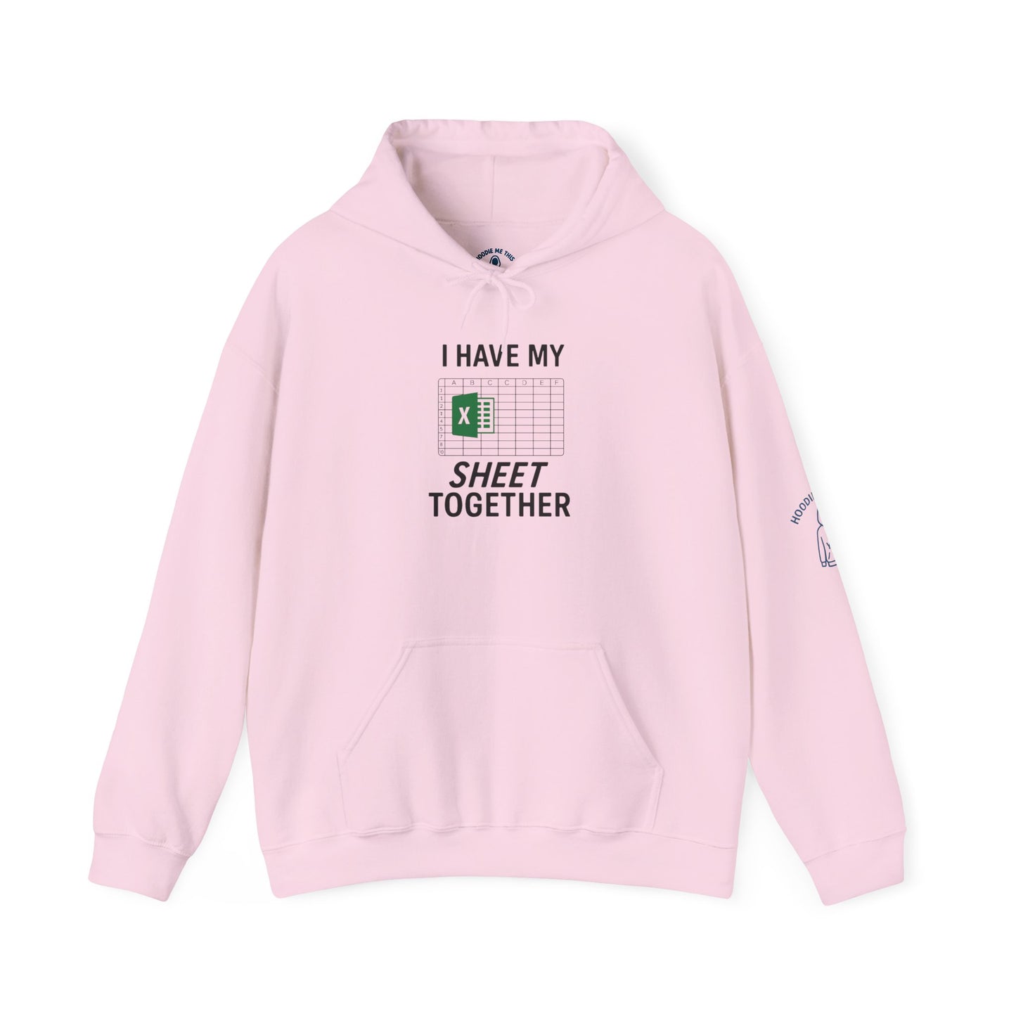 I HAVE MY SHEET TOGETHER - Unisex Heavy Blend Hooded Sweatshirt. Stay Warm and Cozy all year long [...]