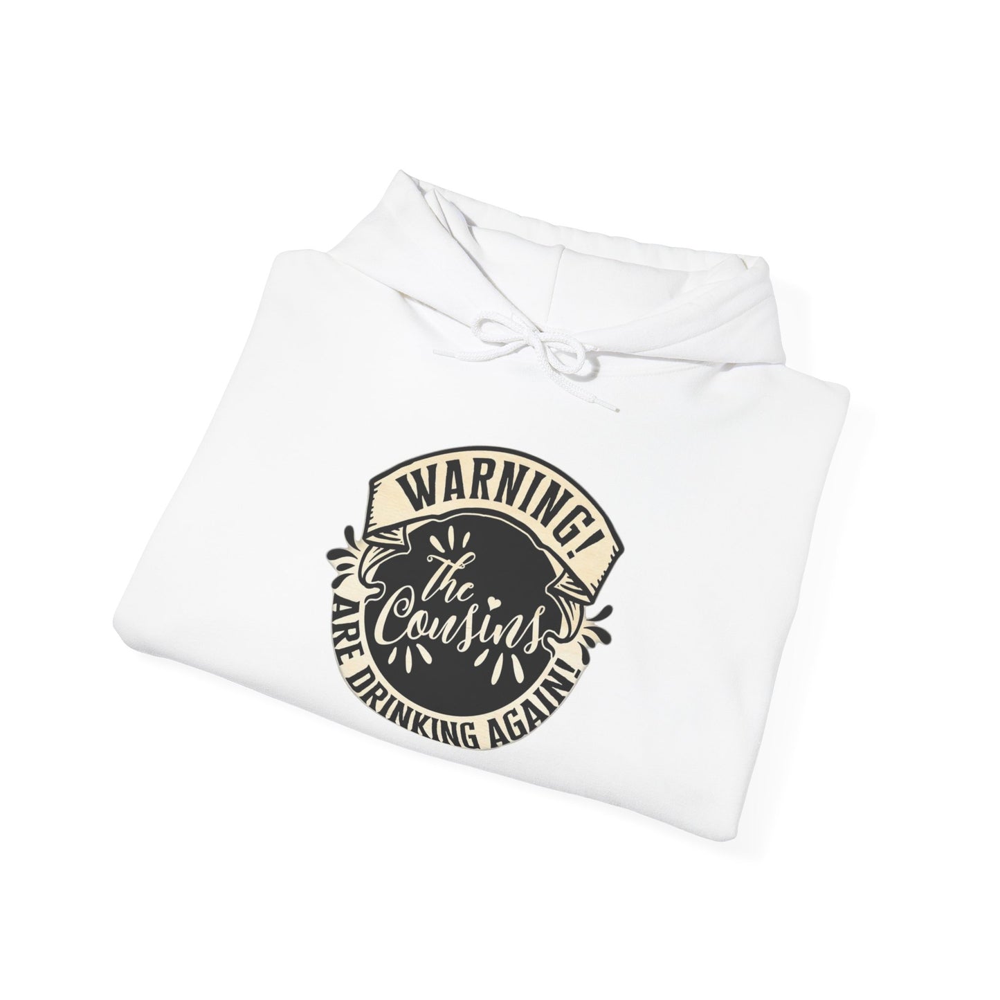Warning! The Cousins Are Drinking Again!- Unisex Heavy Blend Hooded Sweatshirt. Stay Warm in Cozy in Winter Classrooms [...]
