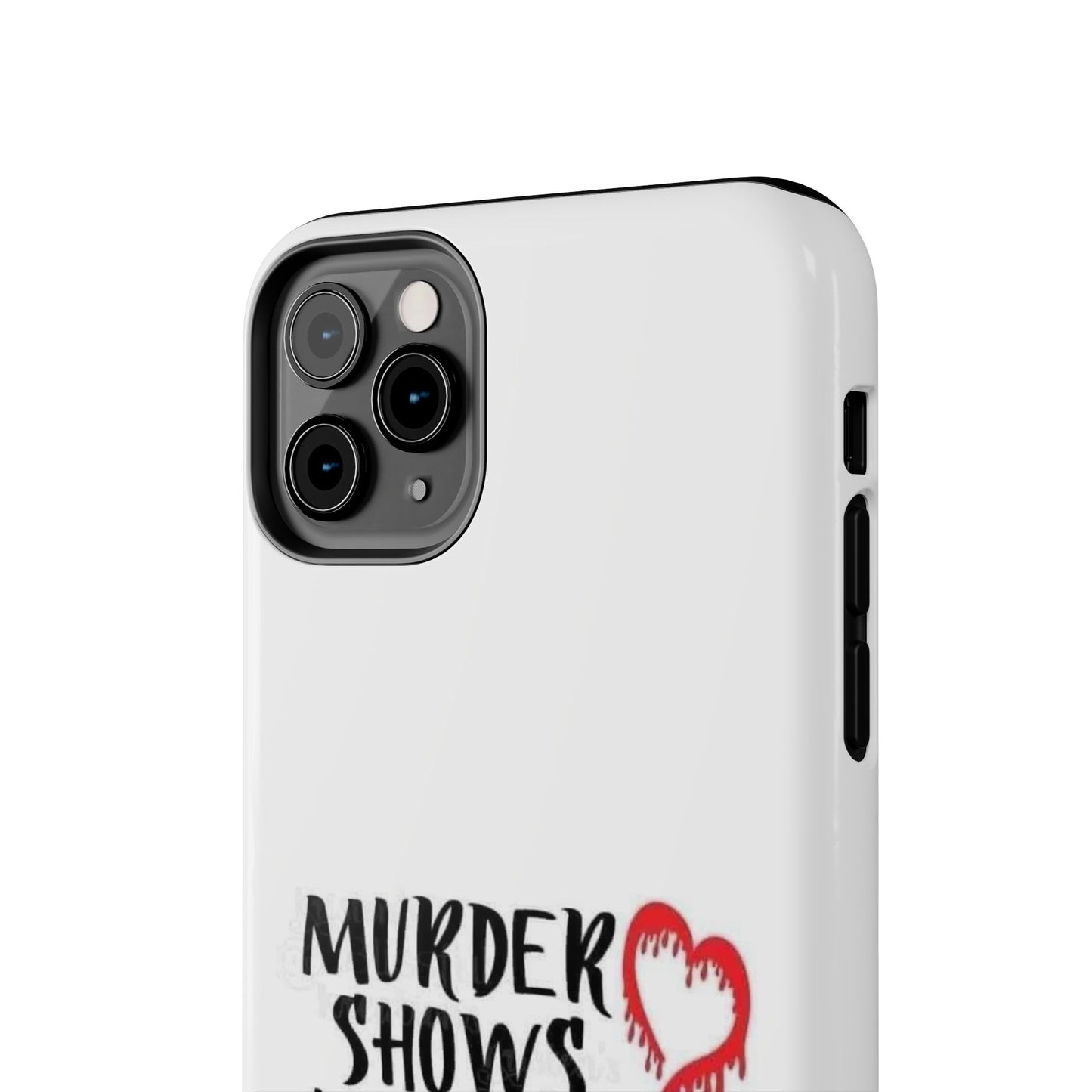 Murder Shows & Comfy Clothes - Tough iPhone Cases - Choose your Size
