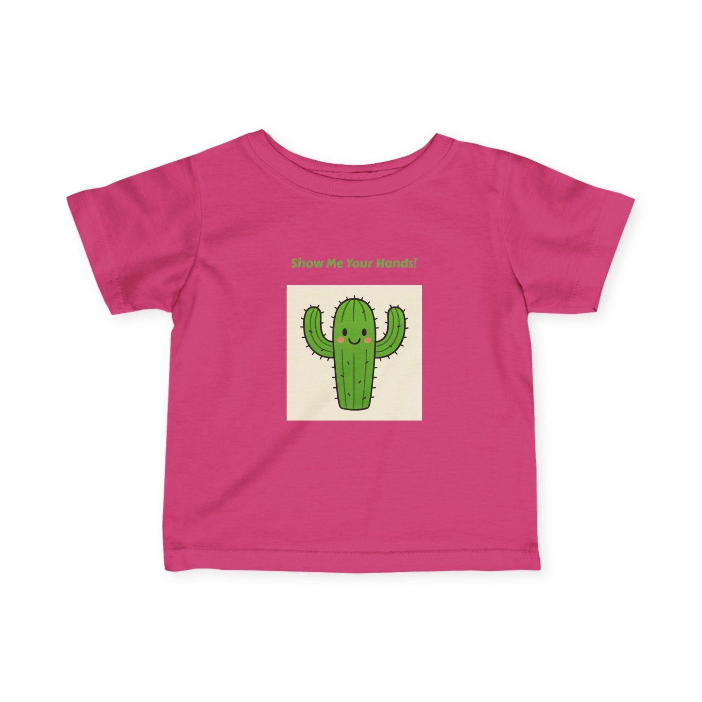 Cactus Show Me Your Hands - Infant Tee, Cute Baby Shirt, Toddler Graphics, Baby Shower Gift, Nursery Decor